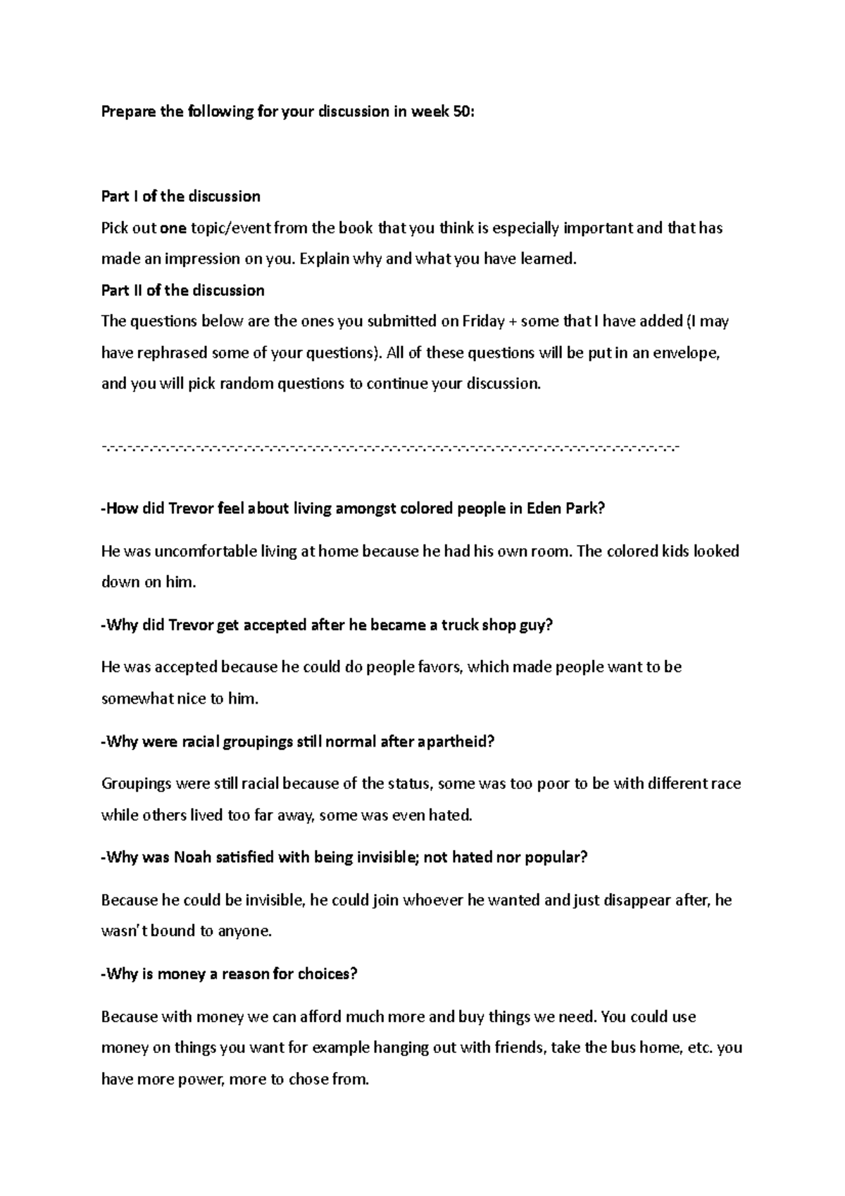 Born a Crime Trevor noah discussion questions week 50 Prepare the