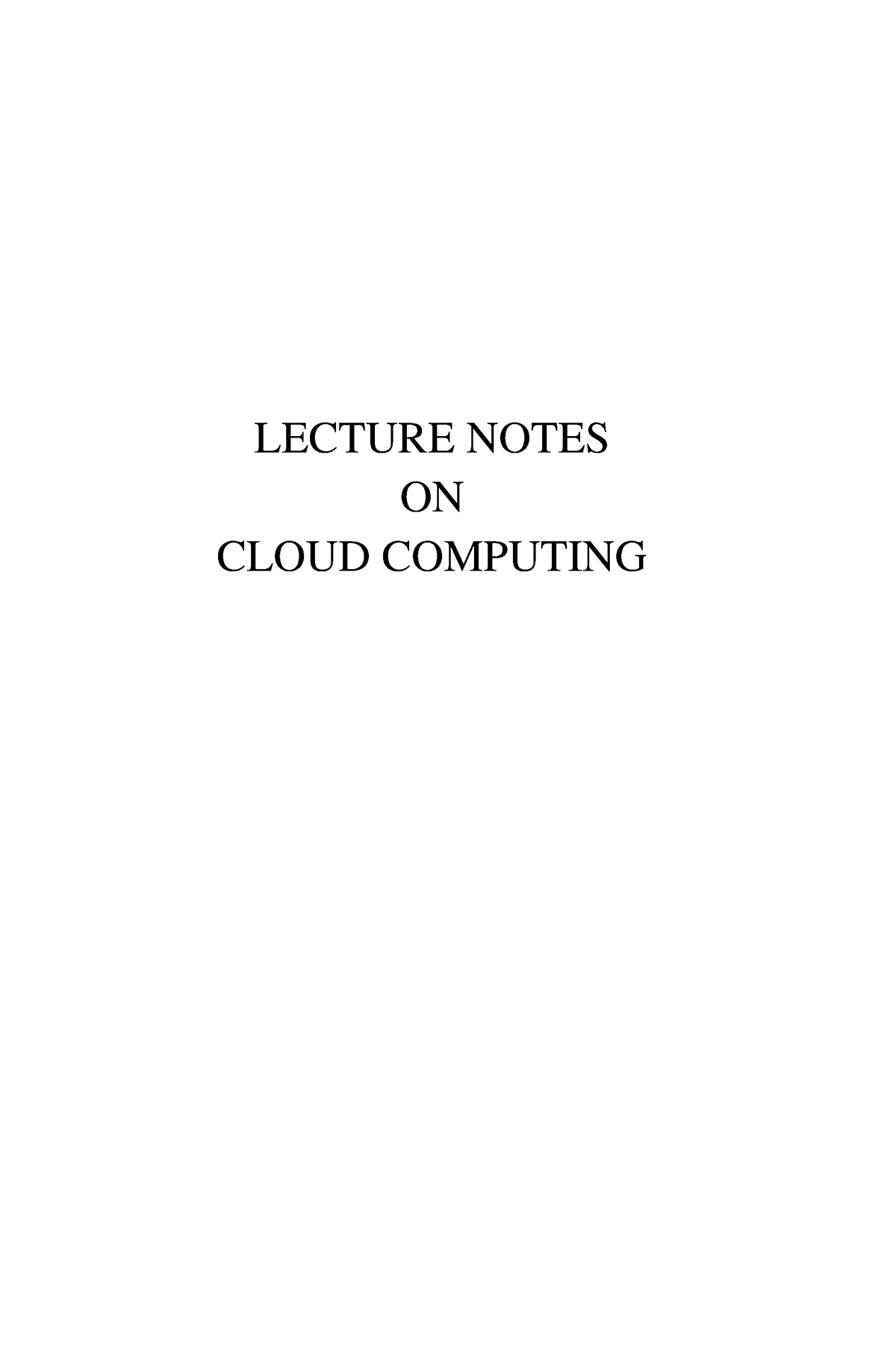 Cloud Computing - LECTURE NOTES ON CLOUD COMPUTING Unit- INTRODUCTION ...