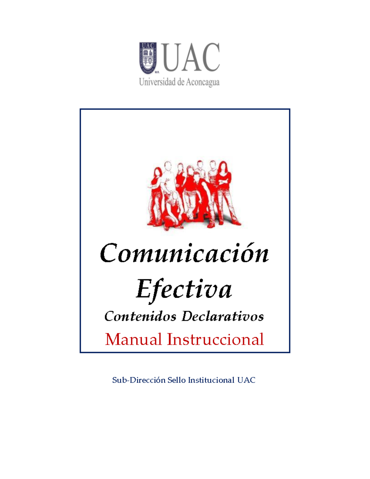 2 Manual DE Comunicacion Efectiva - Manual Instruccional Sub-DirecciÛn ...