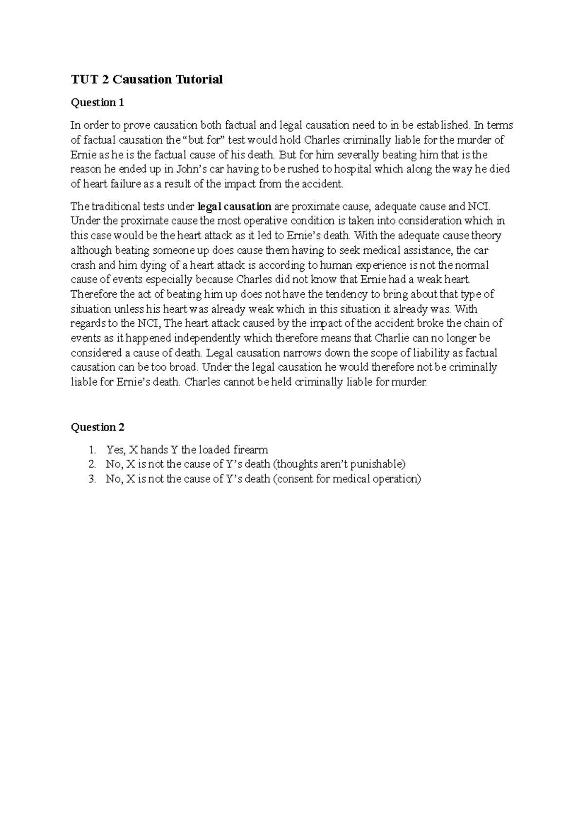 TUT 3 Causation Tutorial - TUT 2 Causation Tutorial Question 1 In order ...