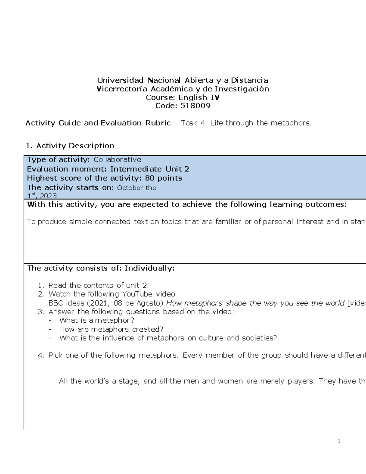 Activities guide and evaluation rubric - Unit 2 - Task 4 - Life through ...