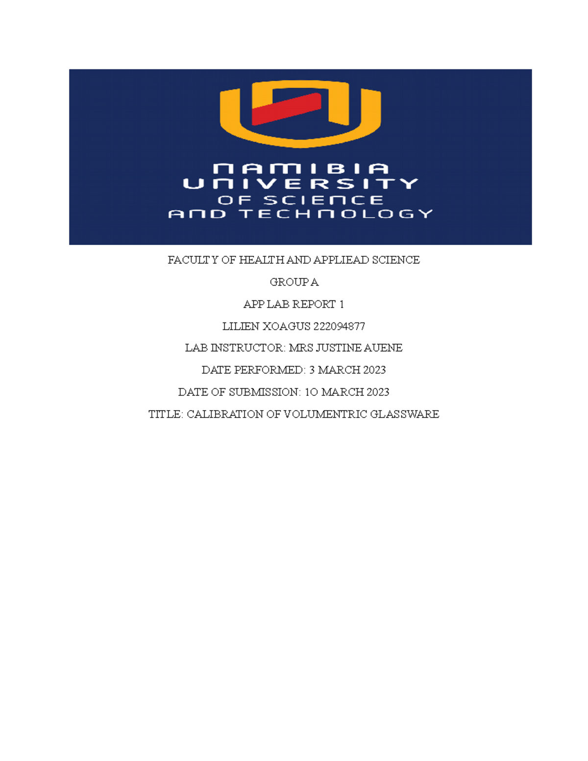 APP LAB Report - FACULTY OF HEALTH AND APPLIEAD SCIENCE GROUP A APP LAB ...