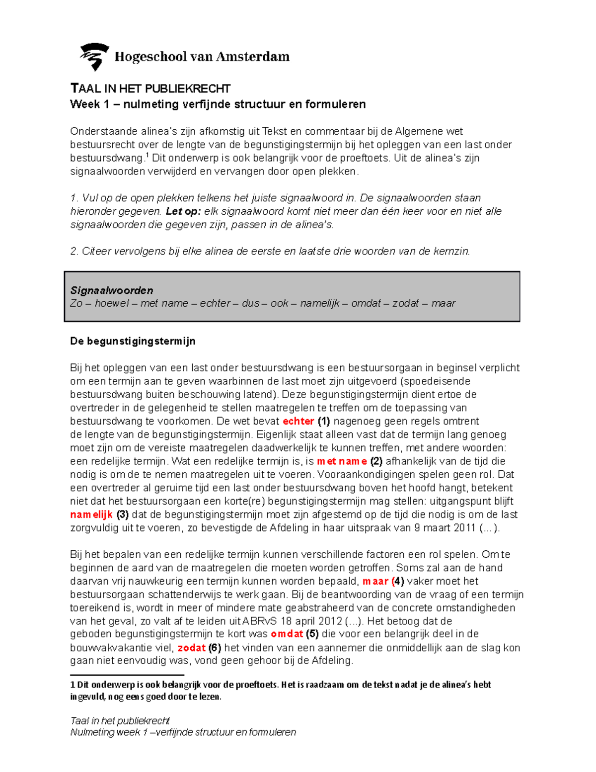 Week 1 - Nulmeting Publiekrecht - TAAL IN HET PUBLIEKRECHT Week 1 ...