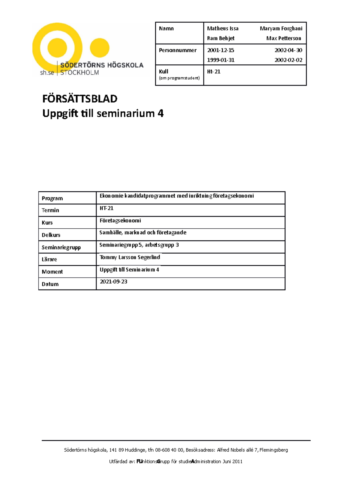 semgr-5arbetsgrupp-3uppgift-4-f-rs-ttsblad-uppgift-till-seminarium-4