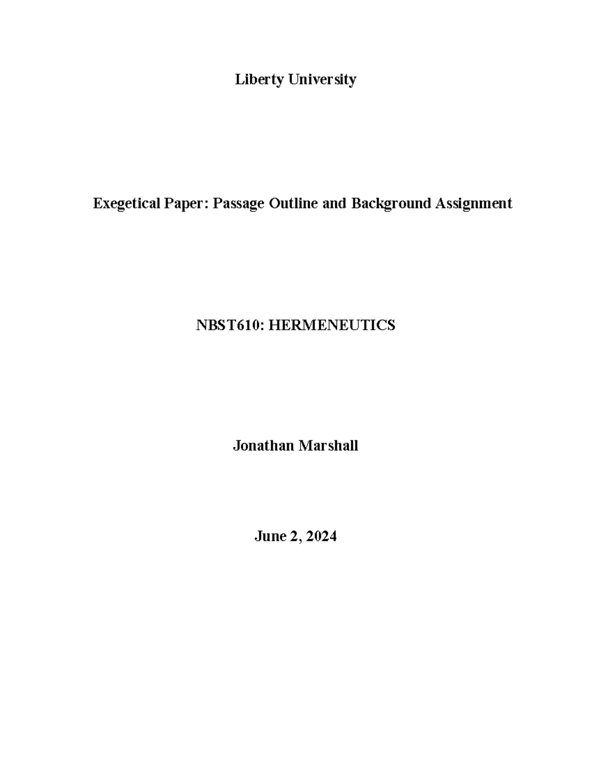 Liberty Universit hermautics - Liberty University Exegetical Paper ...