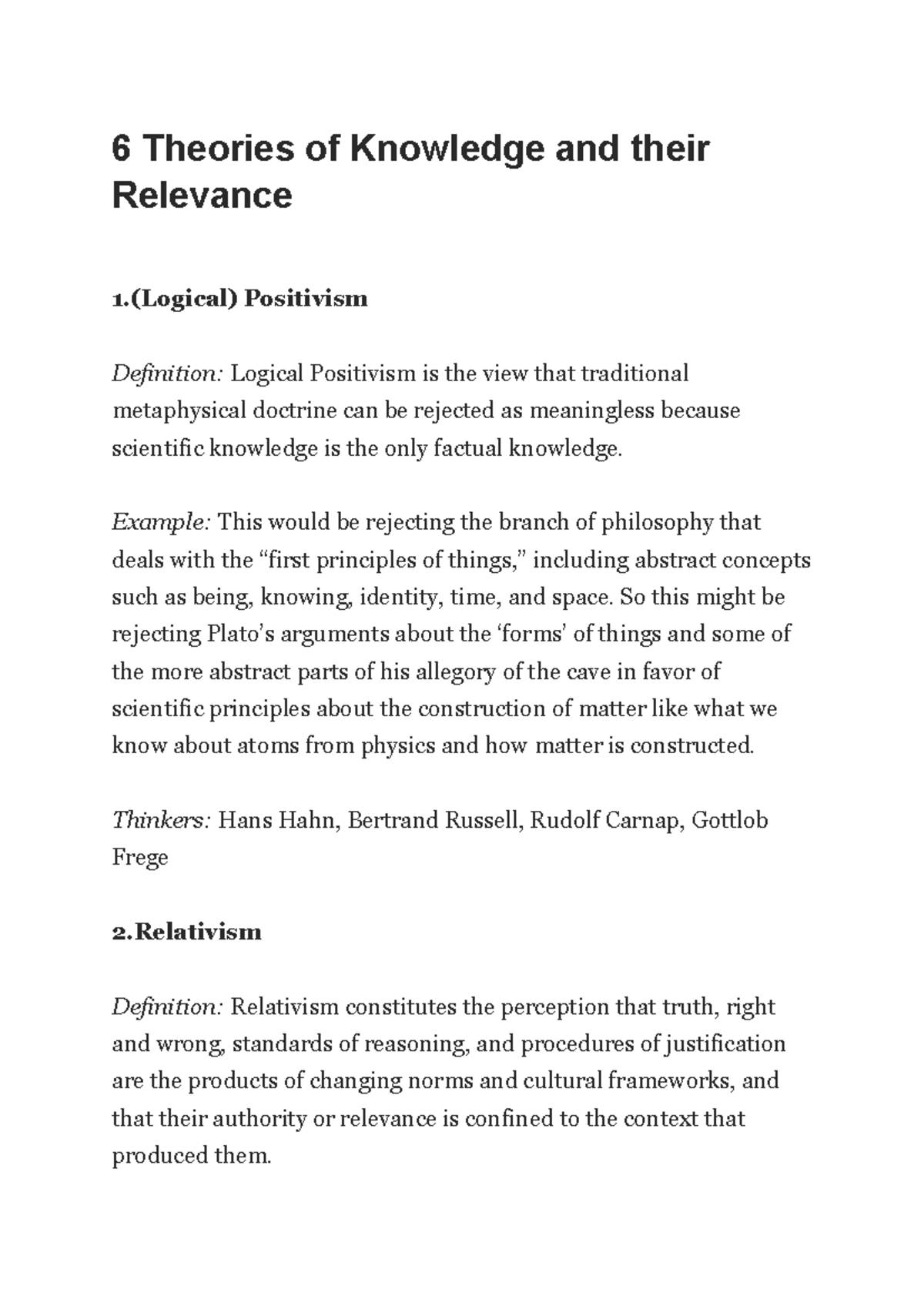 6 Theories of Knowledge and their Relevance (Logical) Positivism