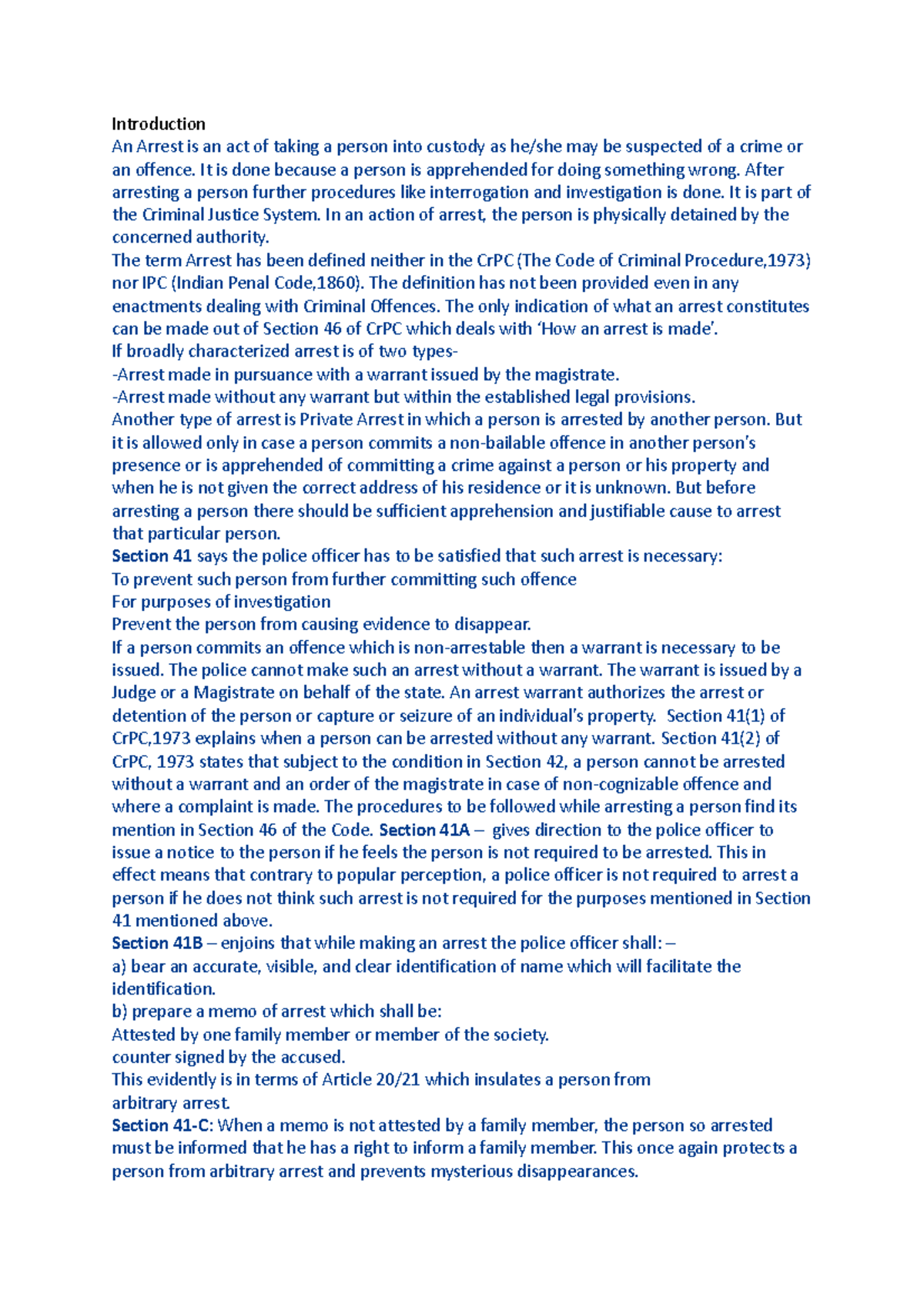 Arrests under CRPC - Introduction An Arrest is an act of taking a ...