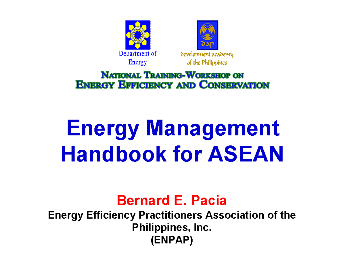 1 Energ1 computation of load Energy Management Handbook for ASEAN Bernard E. Pacia