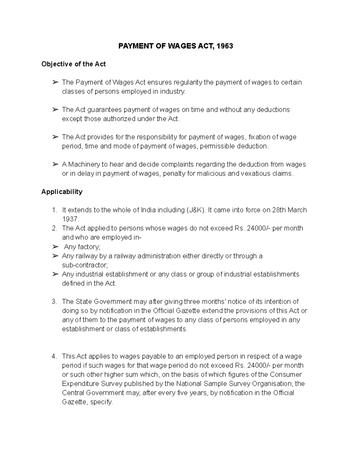 Payment of wages act, 1963 PAYMENT OF WAGES ACT, 1963 Objective of