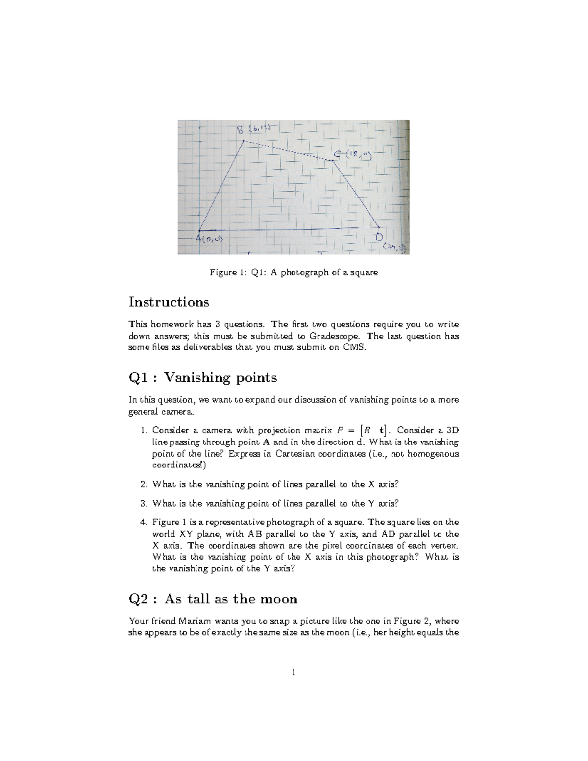 Questions - practice problems - Figure 1: Q1: A photograph of a square ...