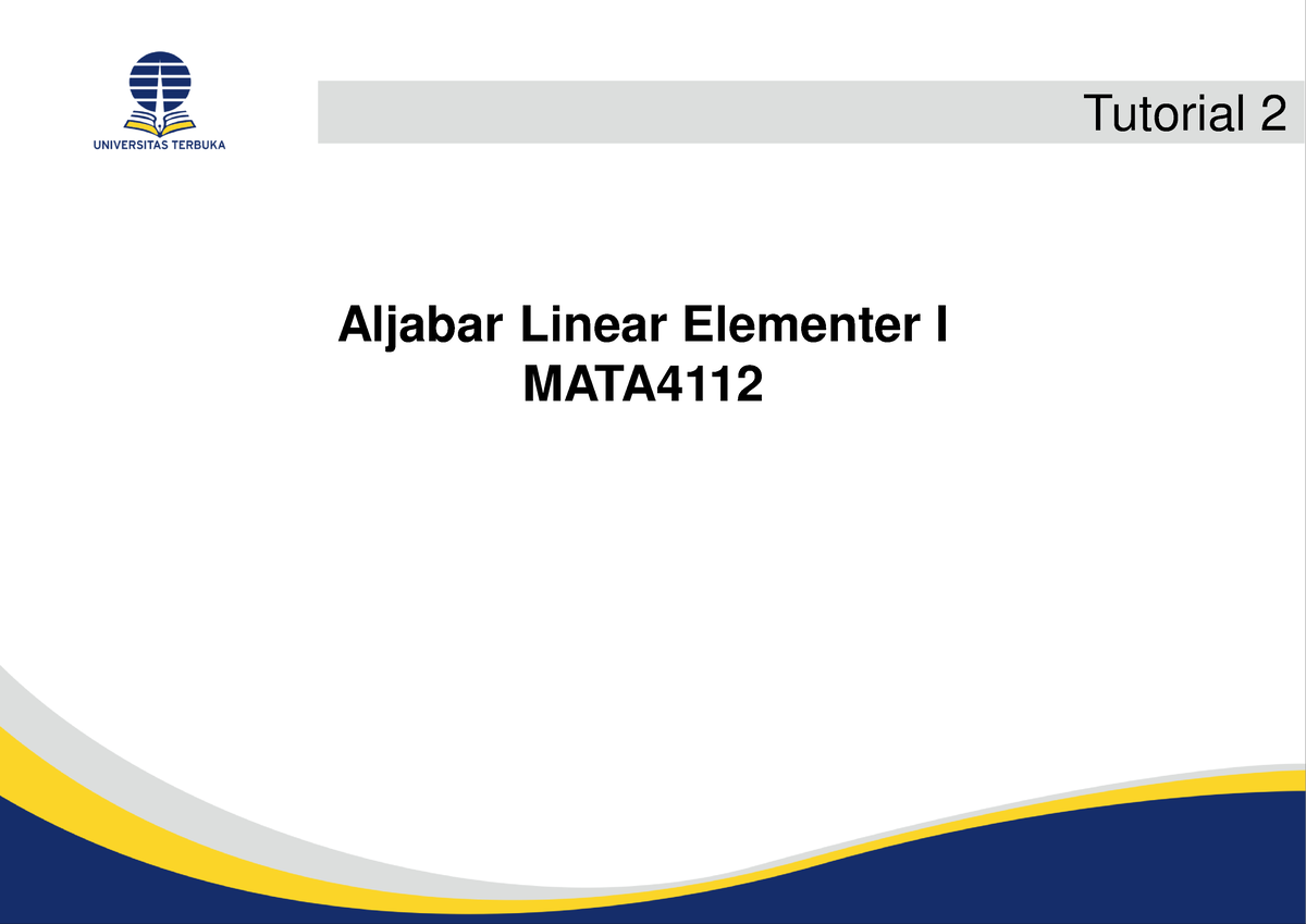 Materi Aljabar Dan Linear Sesi 2. Semester 2 - Aljabar Linear Elementer ...