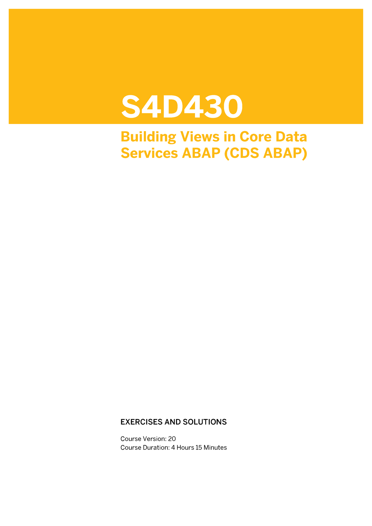 S4D430 EN Col20 Building Views In Core Data Services ABAP (CDS ABAP ...