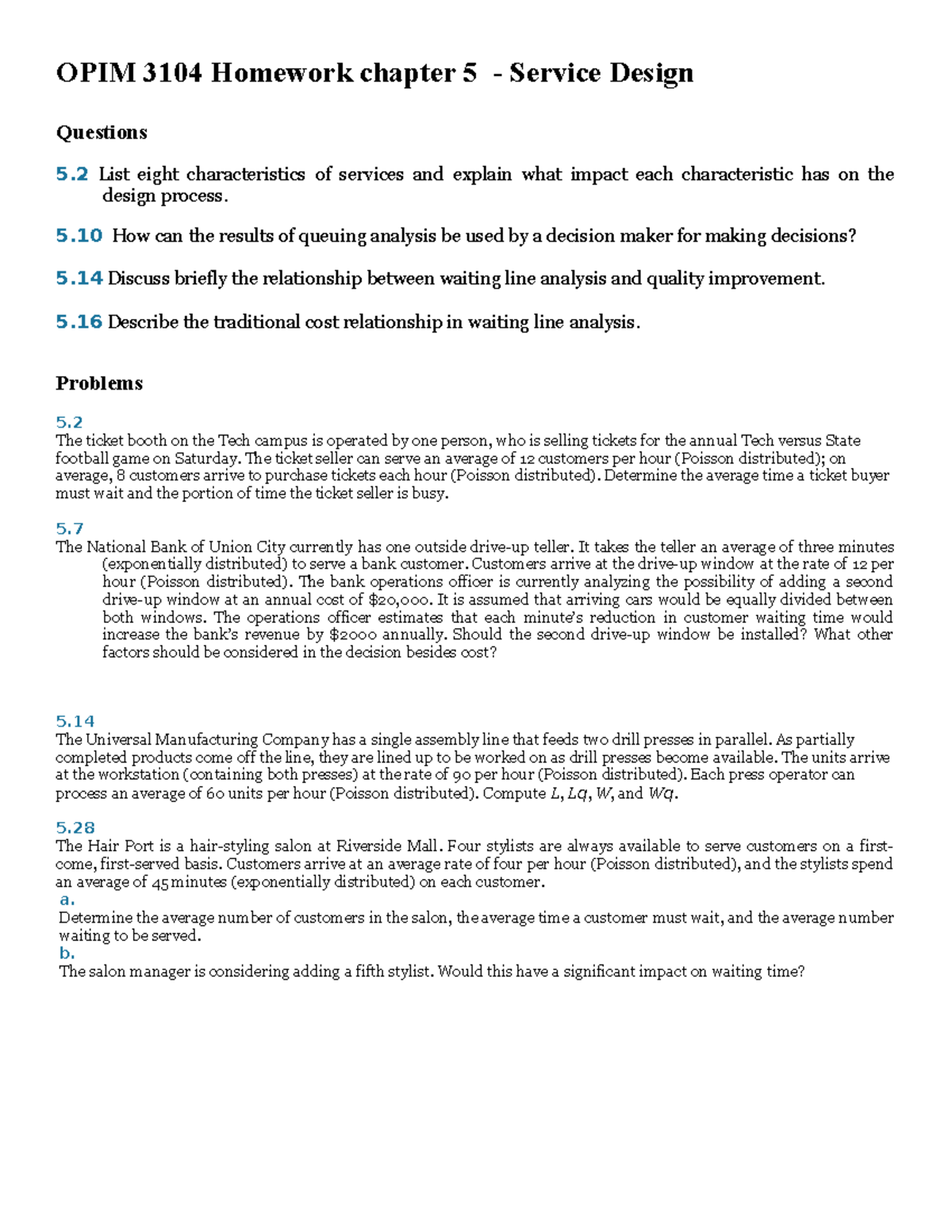 Chapter 5 HW - OPIM 3104 Homework Chapter 5 - Service Design Questions ...