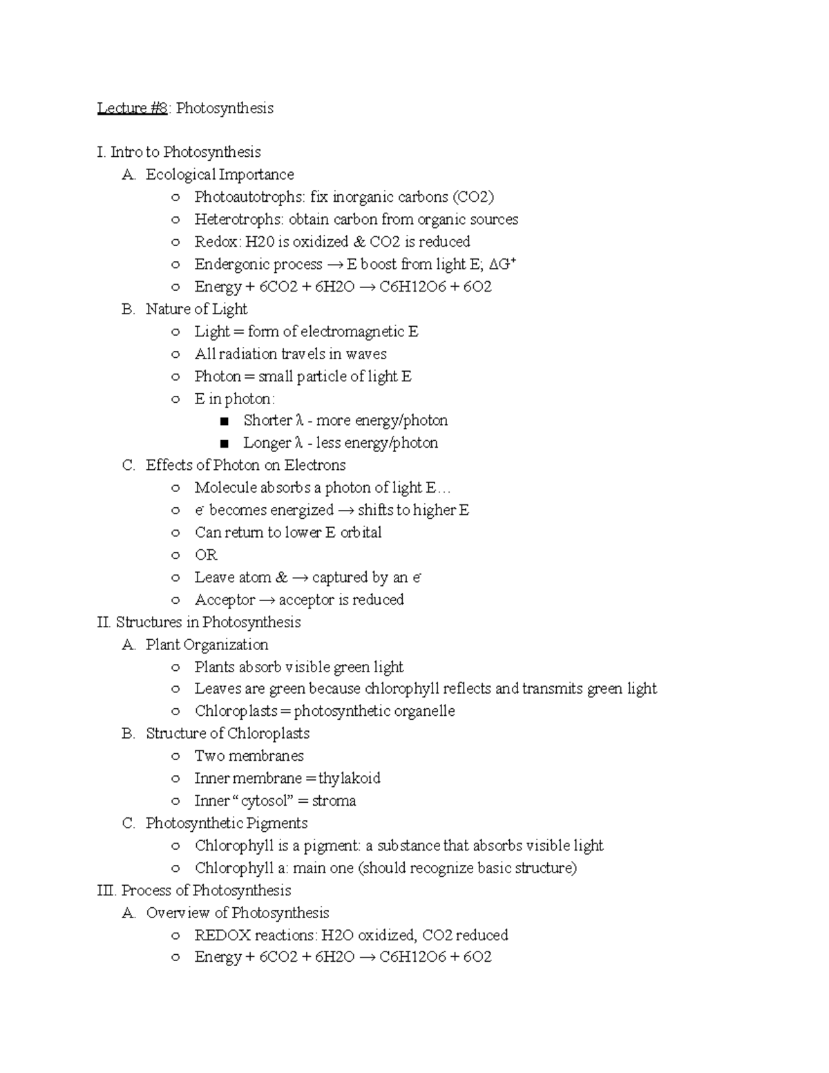 Lecture 8 Notes - Lecture #8 : Photosynthesis I. Intro to ...