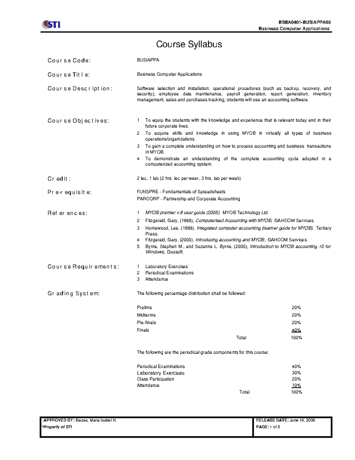 BSBA 0401 Busiappa 03 Business Computer Applications Business Computer Applications Cou r s e