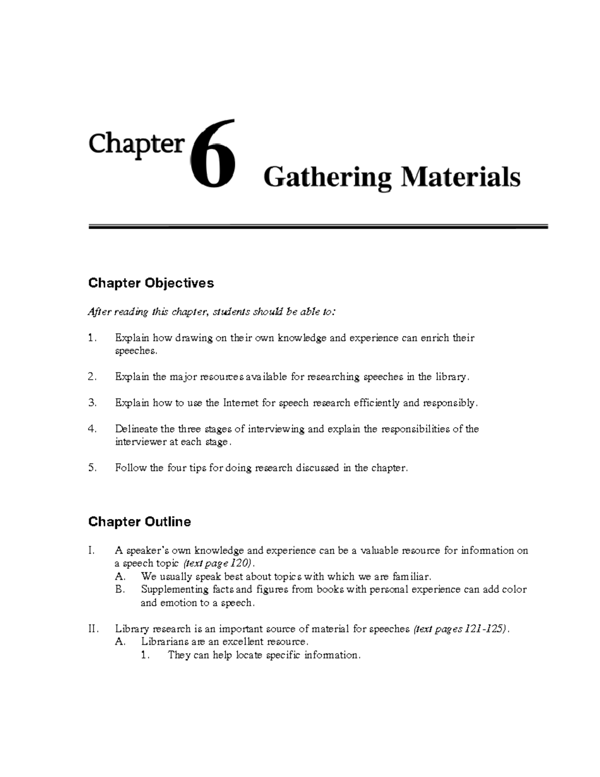 Notes Chapter 6 Gathering Materials - Chapter Objectives After reading ...
