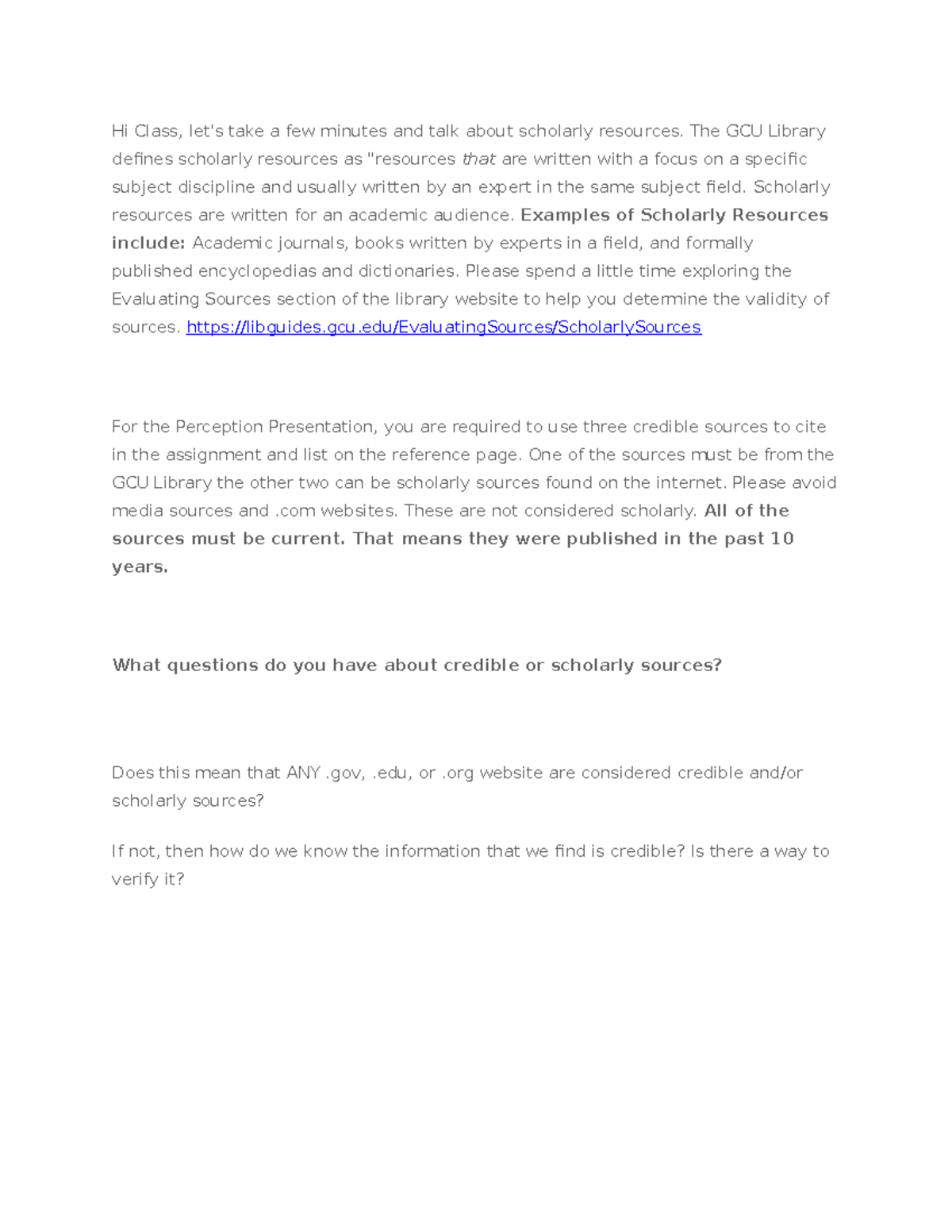 Assignment Tip ﻿📚﻿ Credible Sources - Hi Class, let's take a few ...