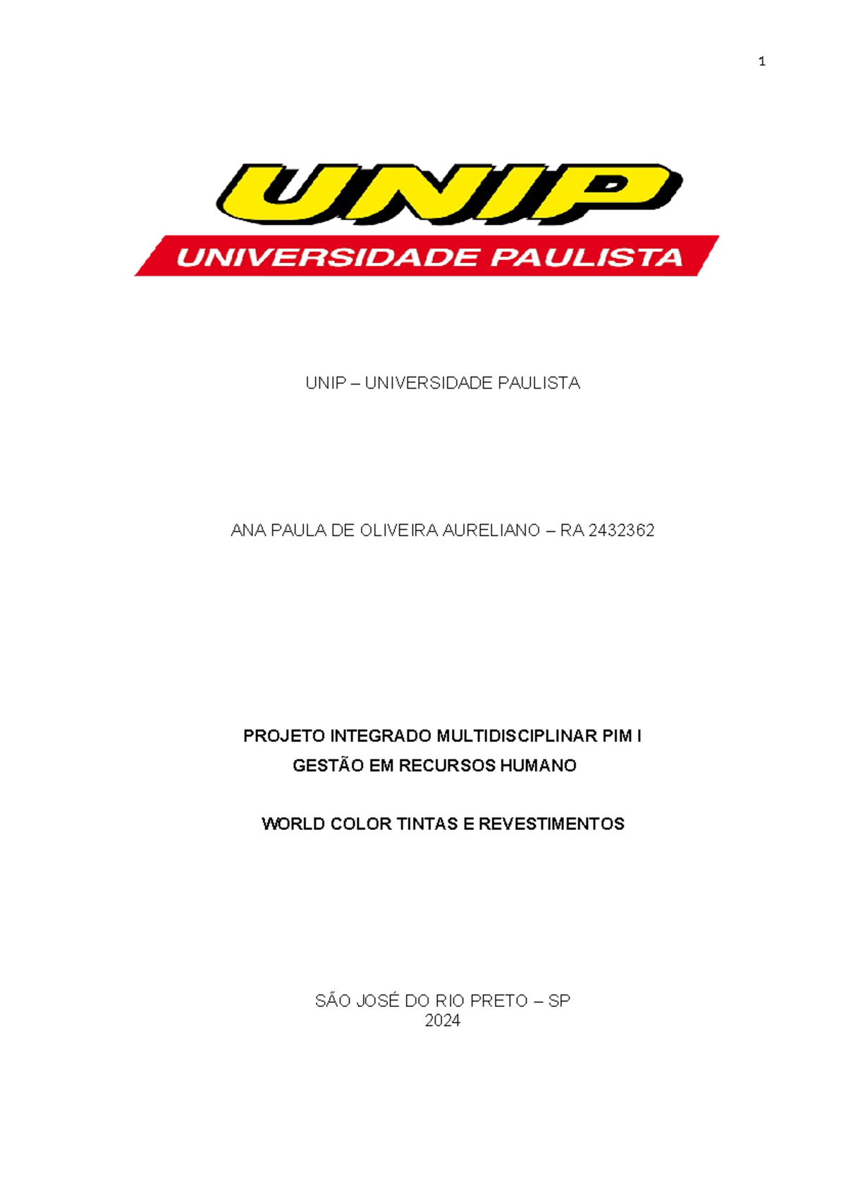 PIM 1 UNIP Gestão DE Recursos Humanos - ####### UNIP – UNIVERSIDADE ...