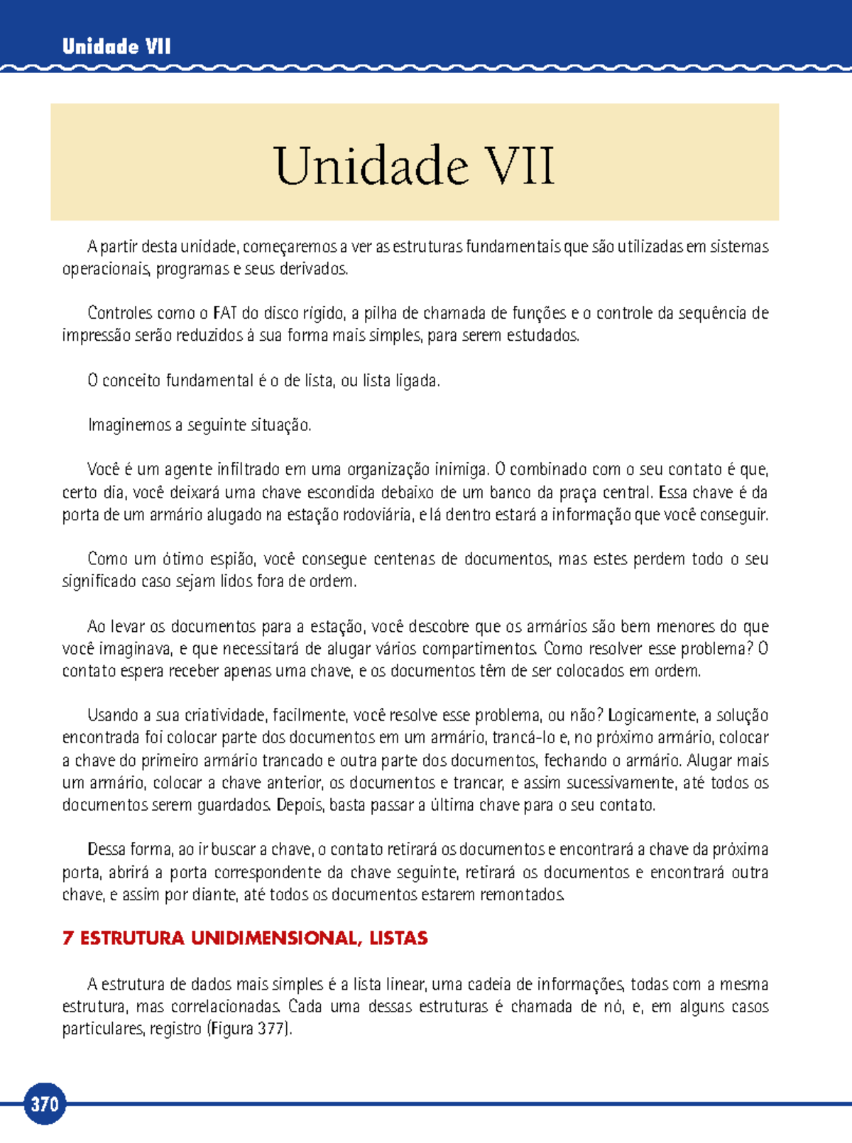 Livro-Texto – Unidade VII - Unidade VII Unidade VII A partir desta ...