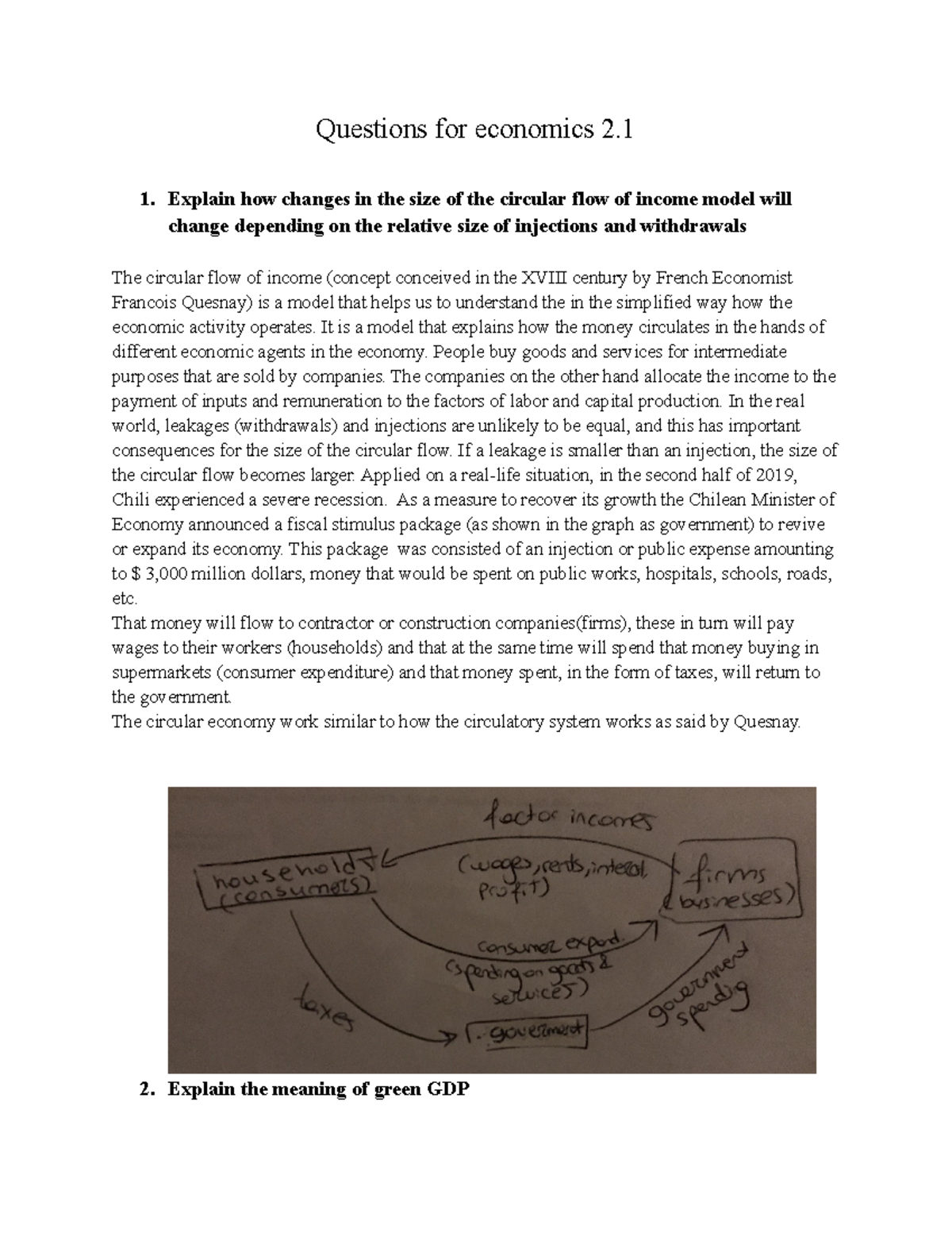 Questions for economics 2 - 1. Explain how changes in the size of the ...