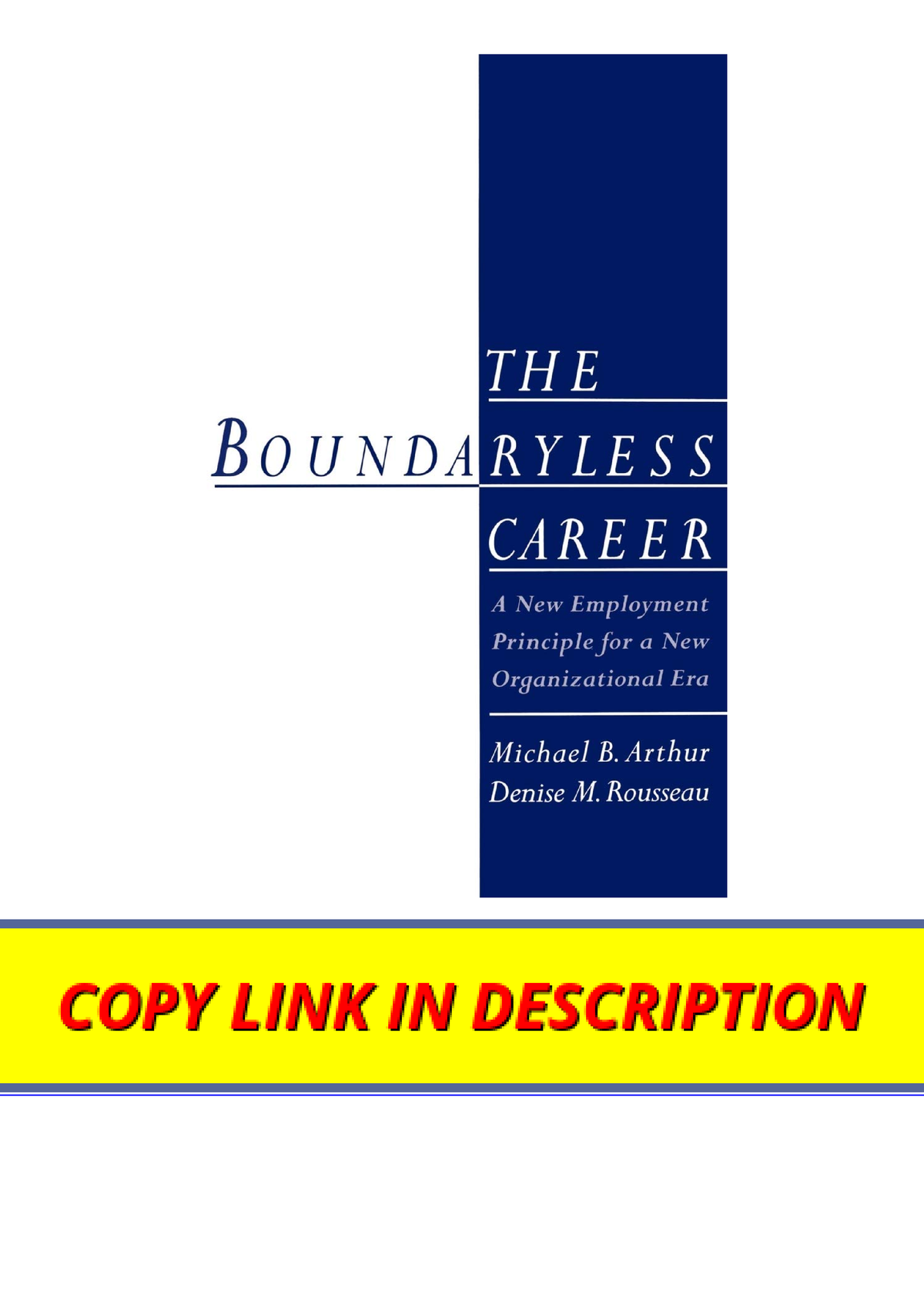 Download PDF The Boundaryless Career A New Employment Principle For A ...