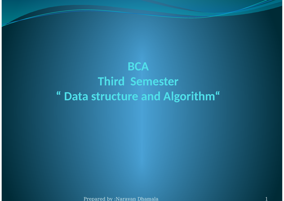 Unit-1 Introduction To Data Structure - Bachelors Of Computer ...