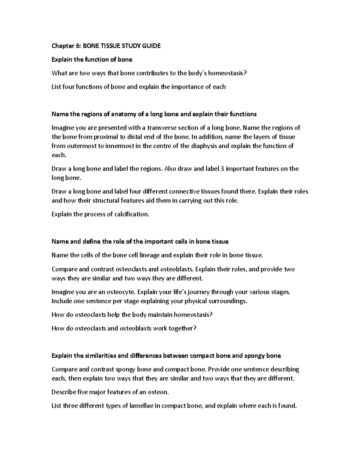 Study questions CH 6 - Chapter 6: BONE TISSUE STUDY GUIDE Explain the ...