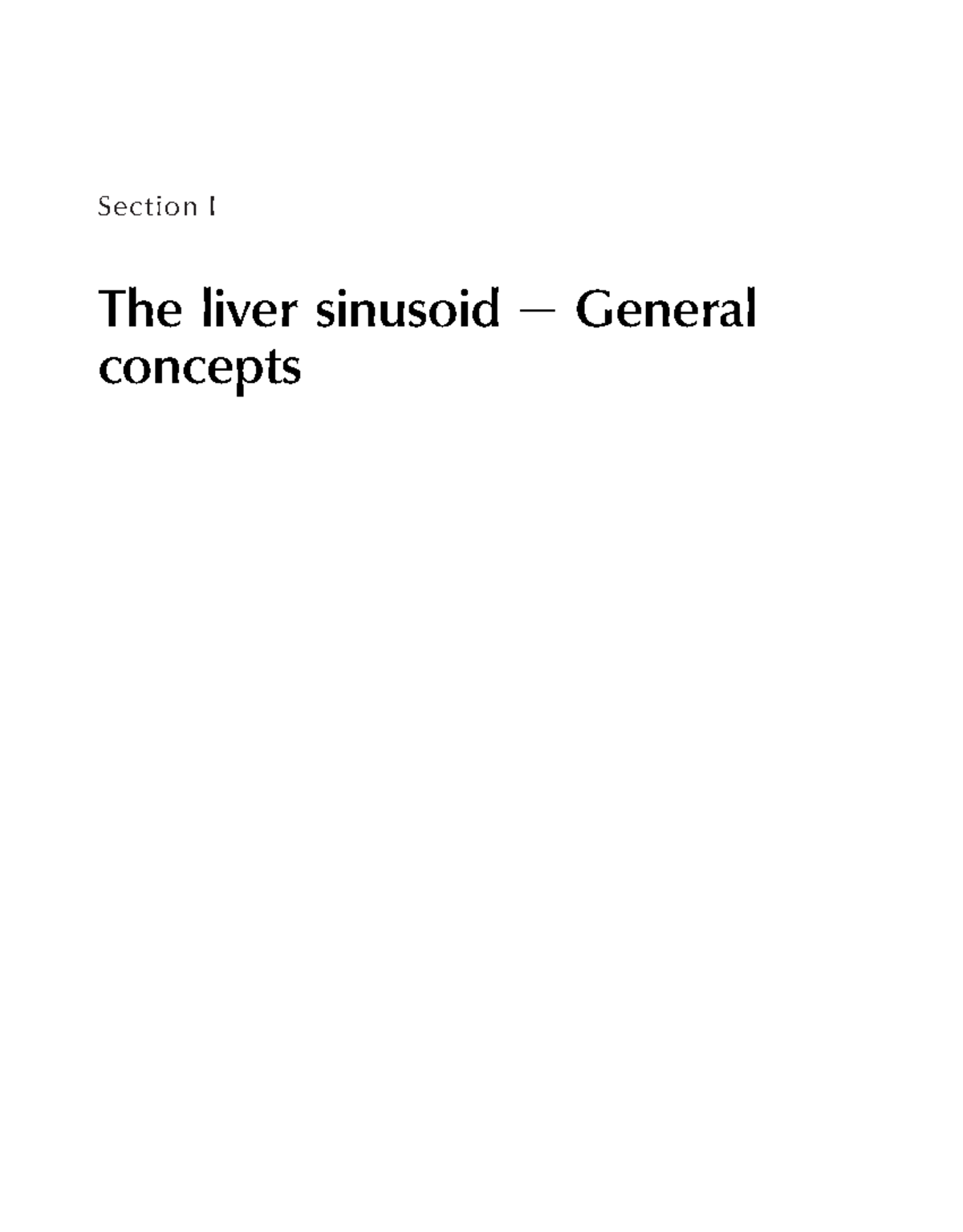 The liver sinusoid e General concepts - Section I The liver sinusoid e ...