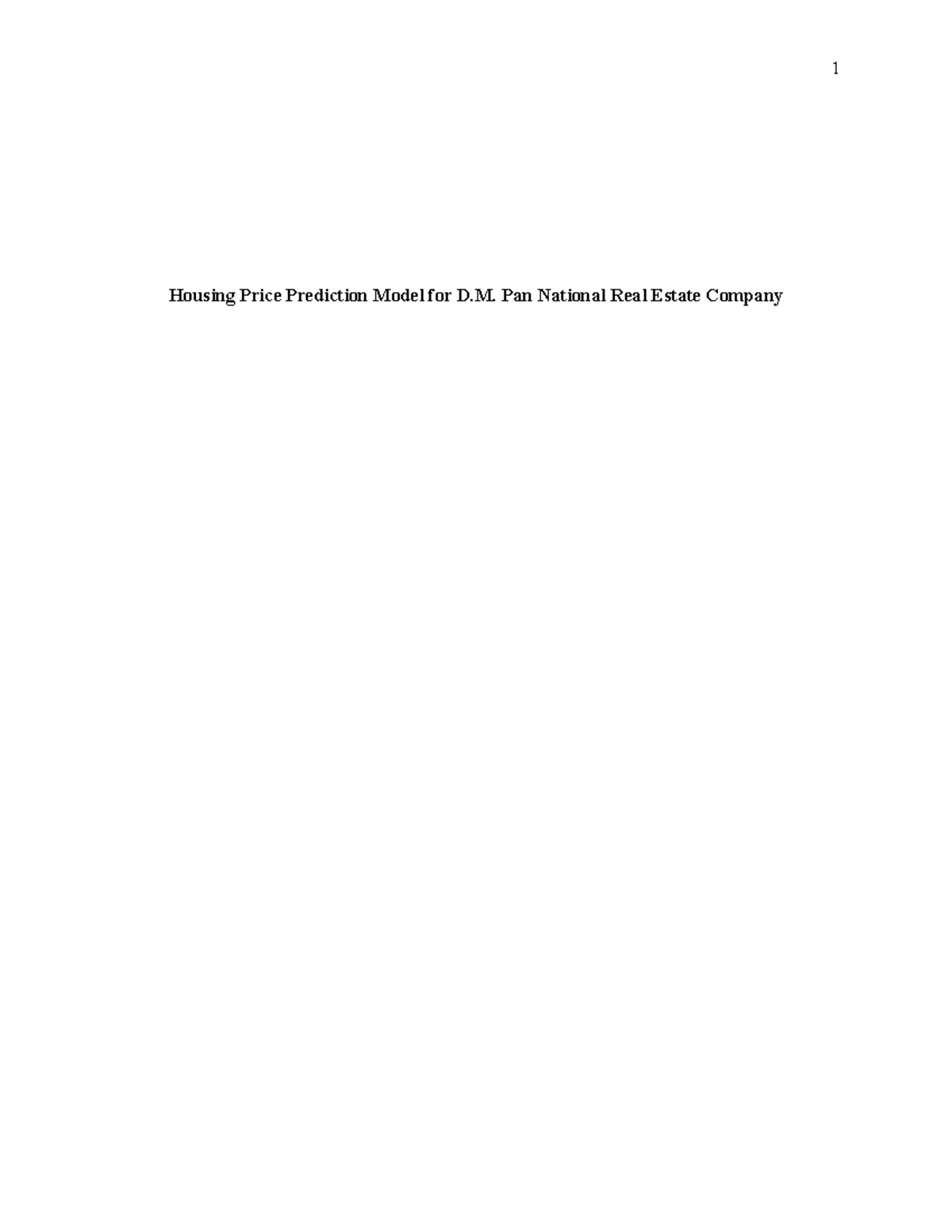 MAT 240 Module Three Assignment Template. Complete - 1 Housing Price ...