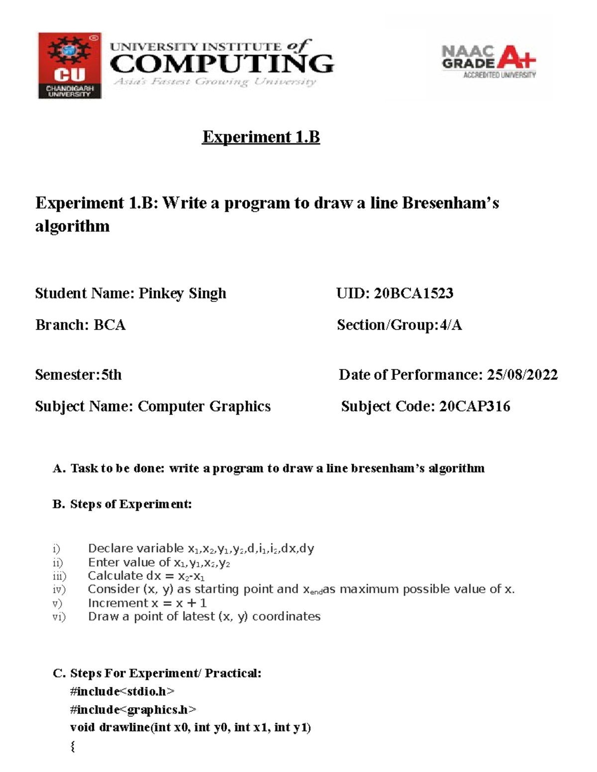 20BCA1523 Pinkey Singh CG Worksheet 1.b - Experiment 1 Experiment 1 ...