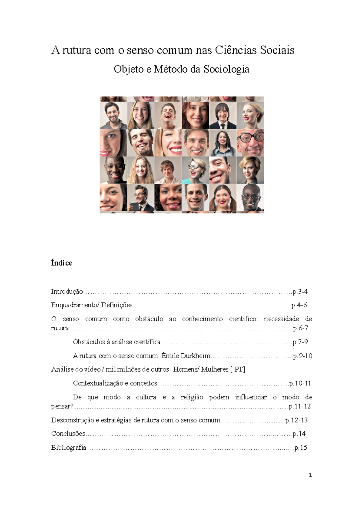 Trabalho Final-A rutura com o senso comum nas Ciências Sociais-Objeto e ...