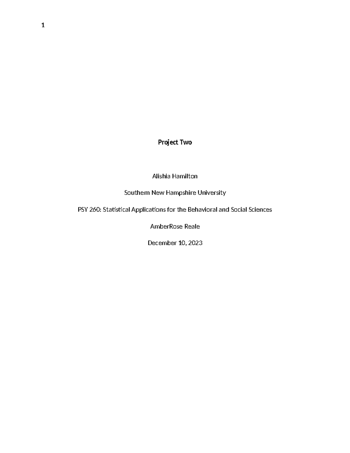 PSY260 Project Two - 1 Project Two Alishia Hamilton Southern New ...