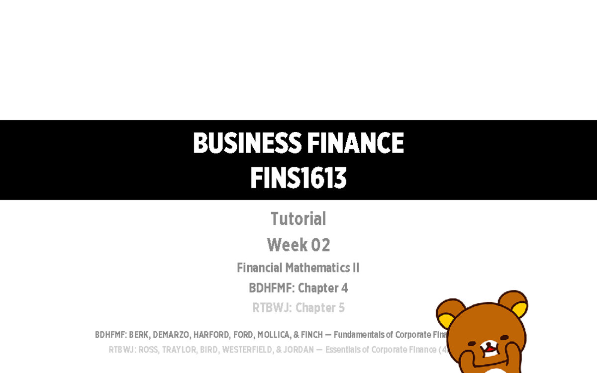 Week-02-Fin Math II - Peter's Slides - Tutorial Week 02 Financial ...
