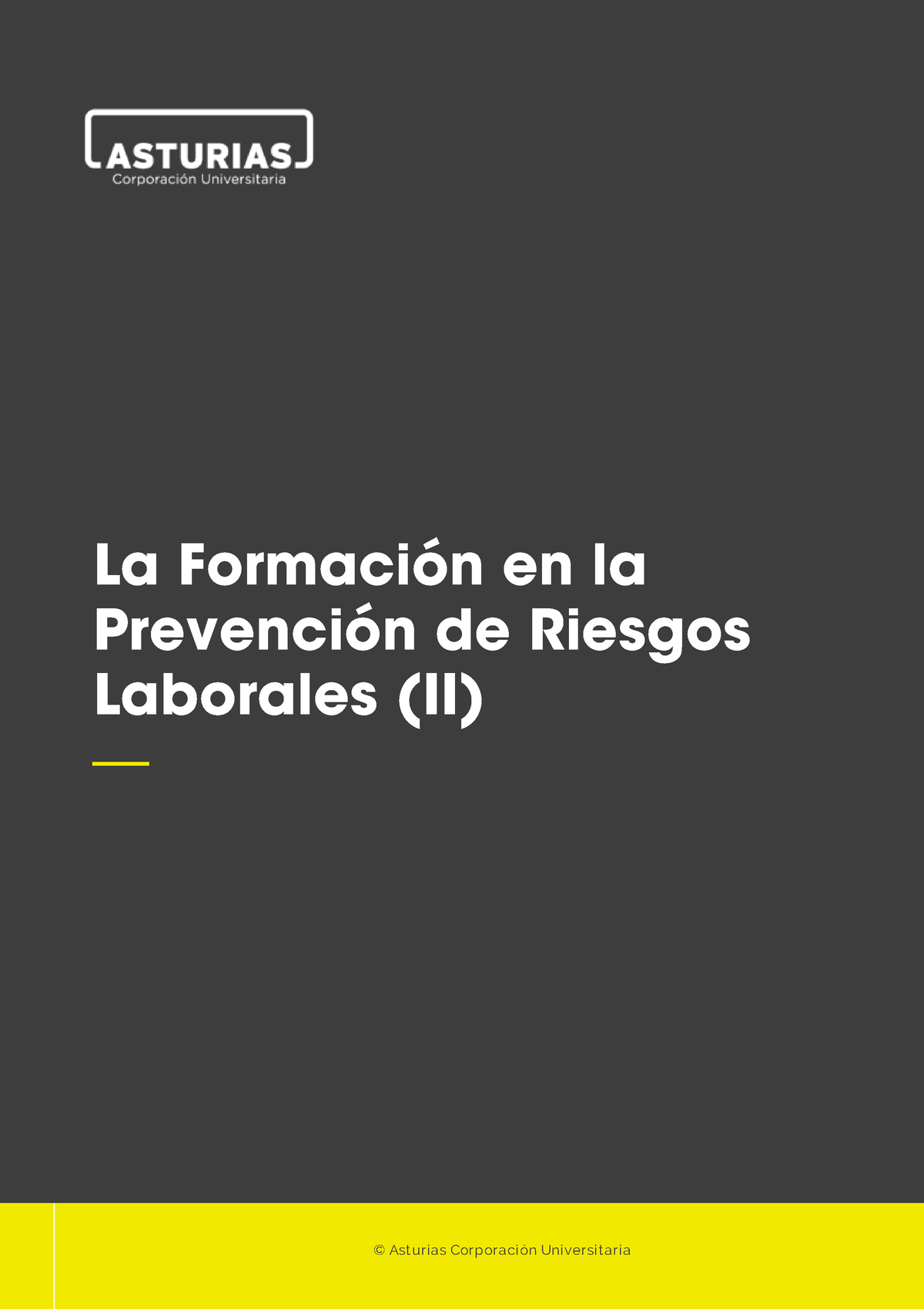 LA Formacion EN LA Prevencion DE Riesgos Laborales 2 - 1 La FormaciÛn ...