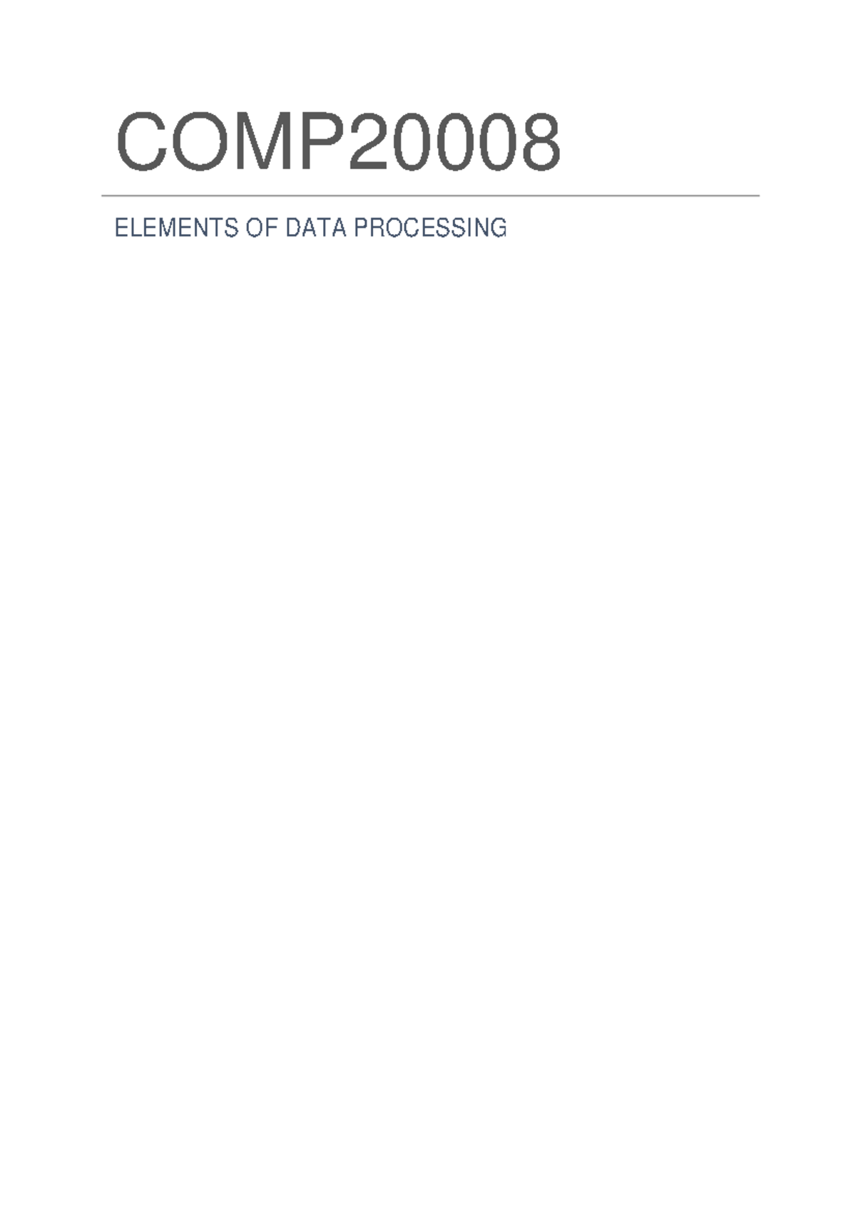 Comp2000 8 Revision Notes From Sem2 2019 Comp Elements Of Data Processing Lecture 1 Data Comp2000 8 Revision Notes From Sem2 2019 Comp Elements Of Data Processing Lecture 1 Data