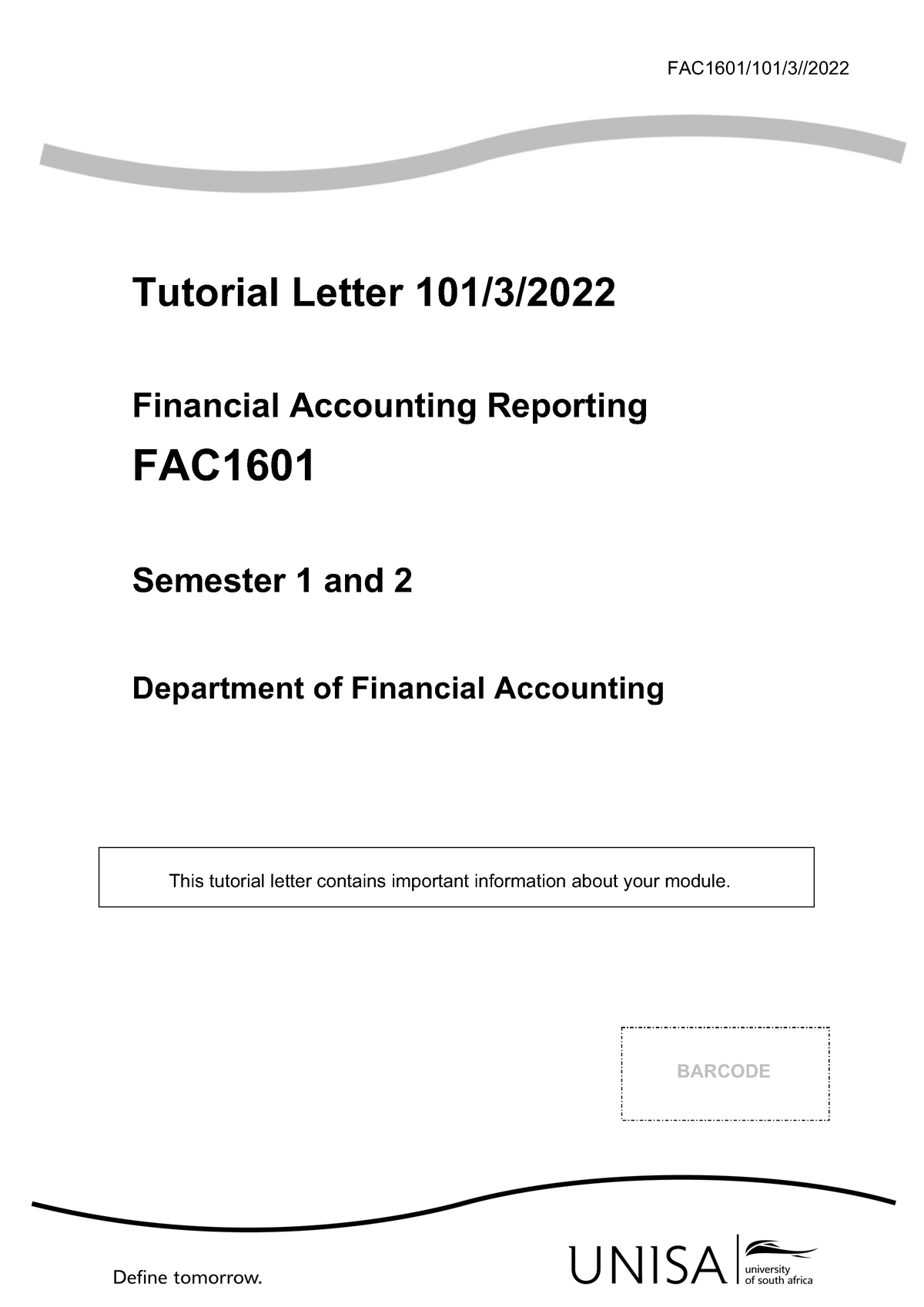 101 2022 3 B - FAC1601/101/3// Tutorial Letter 101/3/ 2022 Financial ...