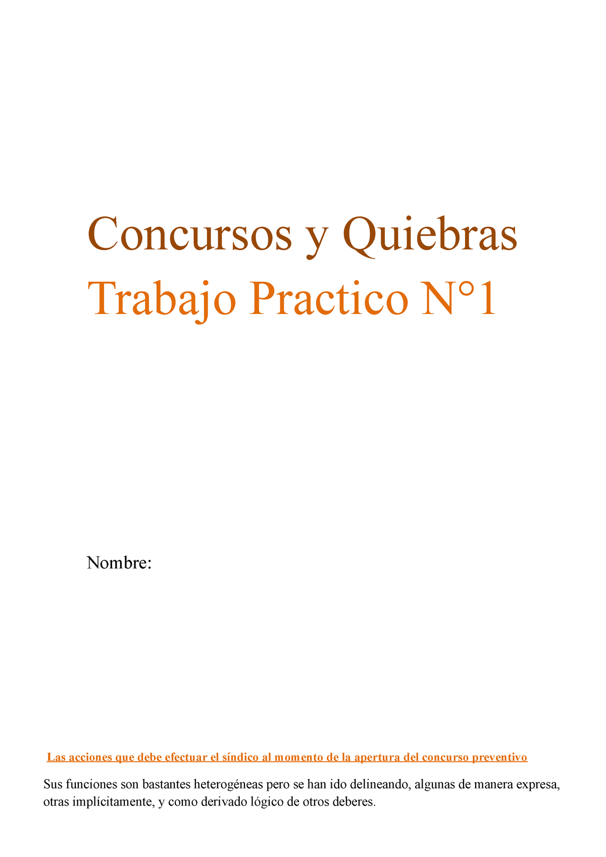 Trabajo Practico N1 Tp 1 Completo Concursos Y Quiebras Trabajo