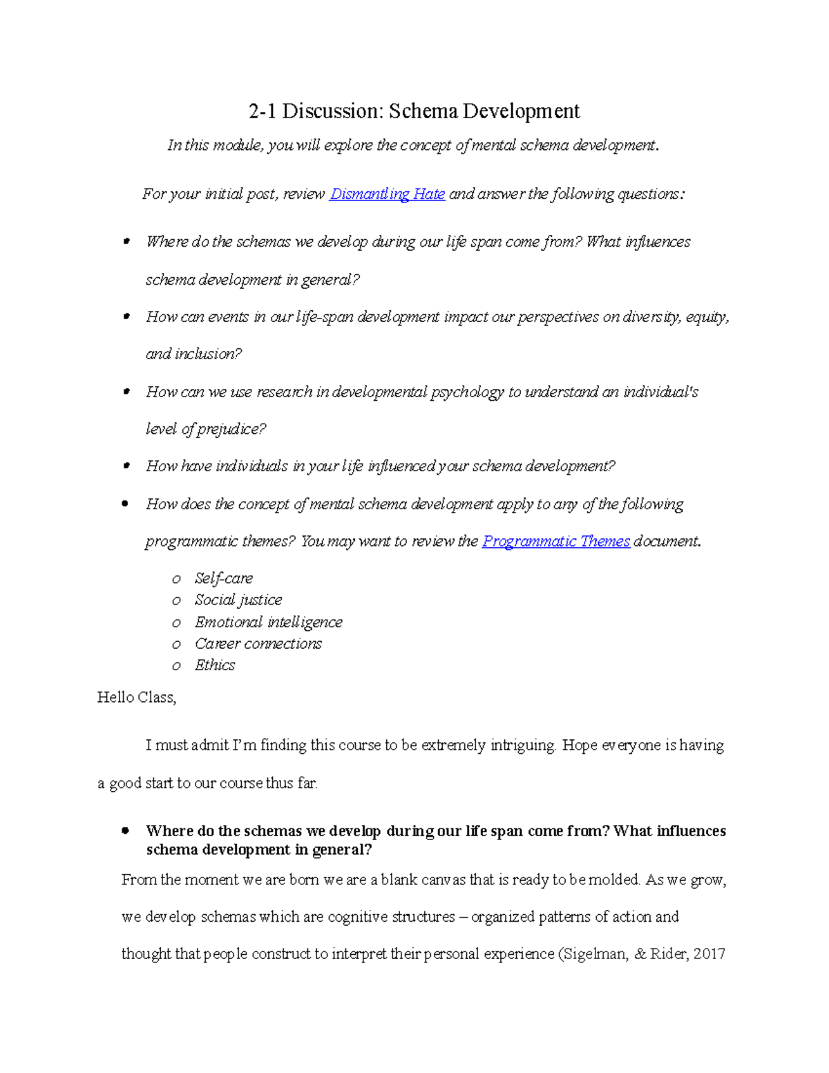 2-1 Discussion Schema Development - For your initial post, review ...