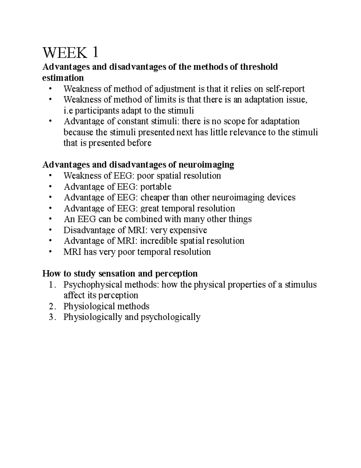 Weeks 115 psych 2115 notes WEEK 1 Advantages and disadvantages of