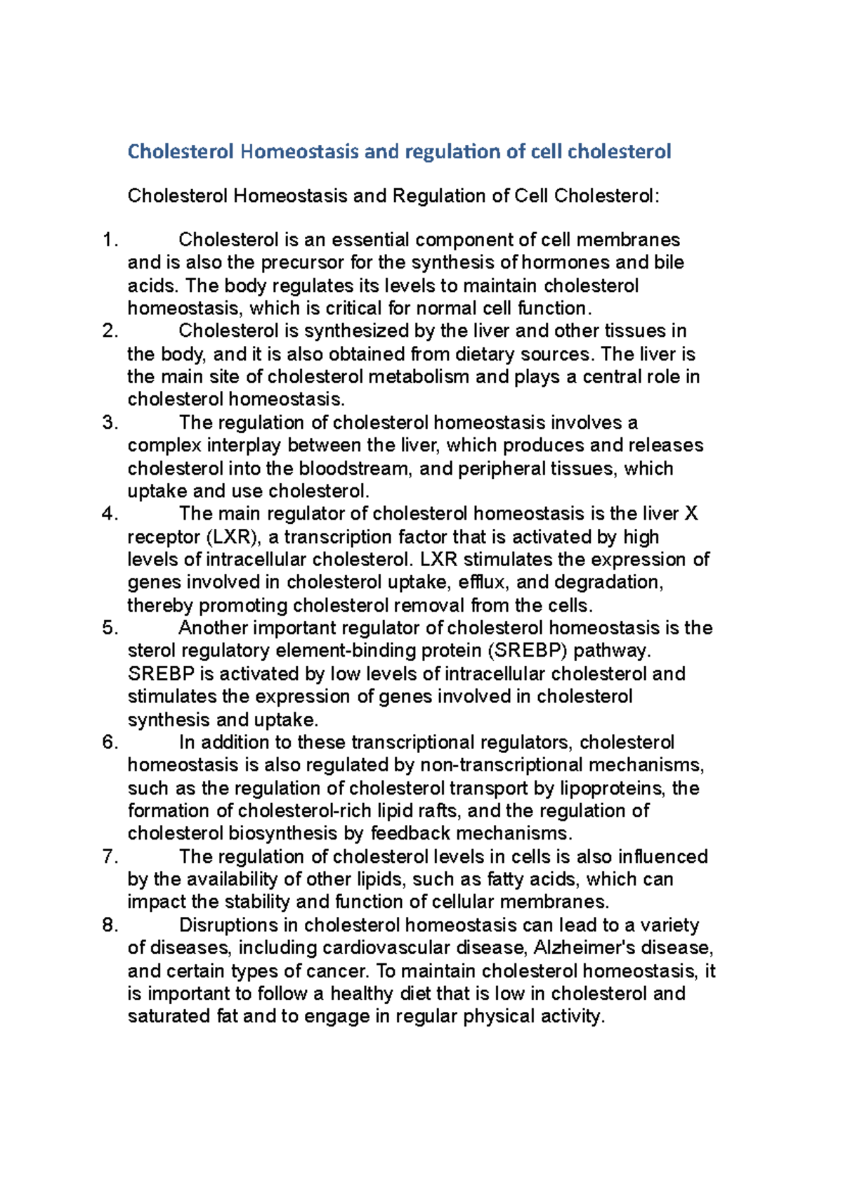 Cholesterol Homeostasis and regulation of cell cholesterol - The body ...