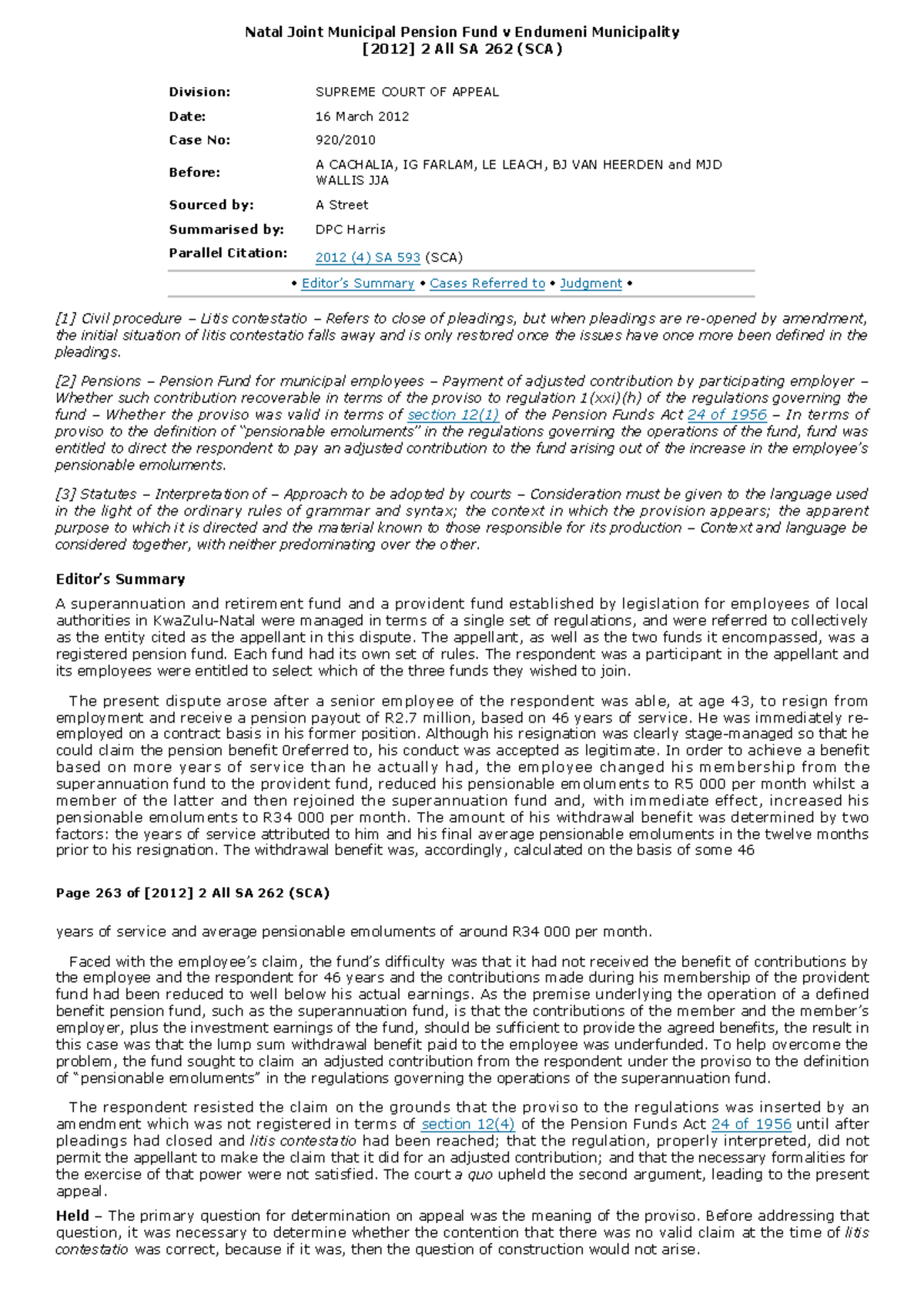 Edumeni case restatement 2012 - Natal Joint Municipal Pension Fund v ...