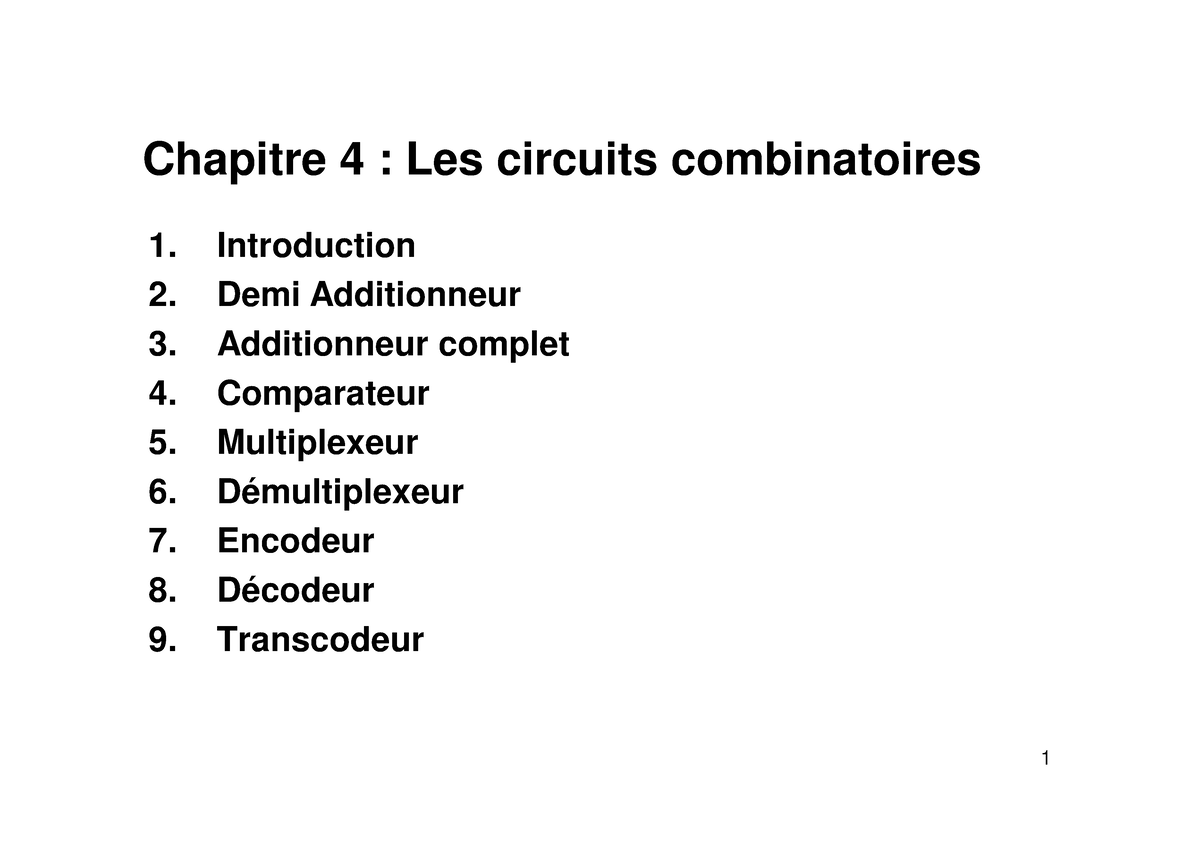 Chap3 SL - Systeme Logique - Chapitre 4 : Les Circuits Combinatoires 1 ...