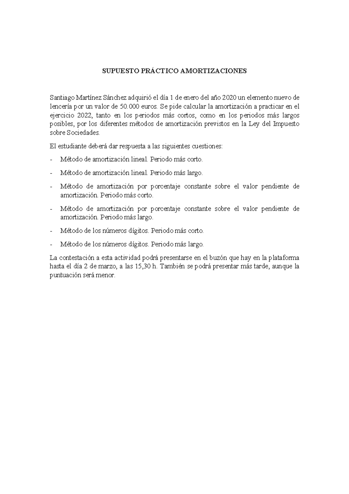 Actividad 1. Amortizaciones IS Moral Social Deontología UCV Studocu