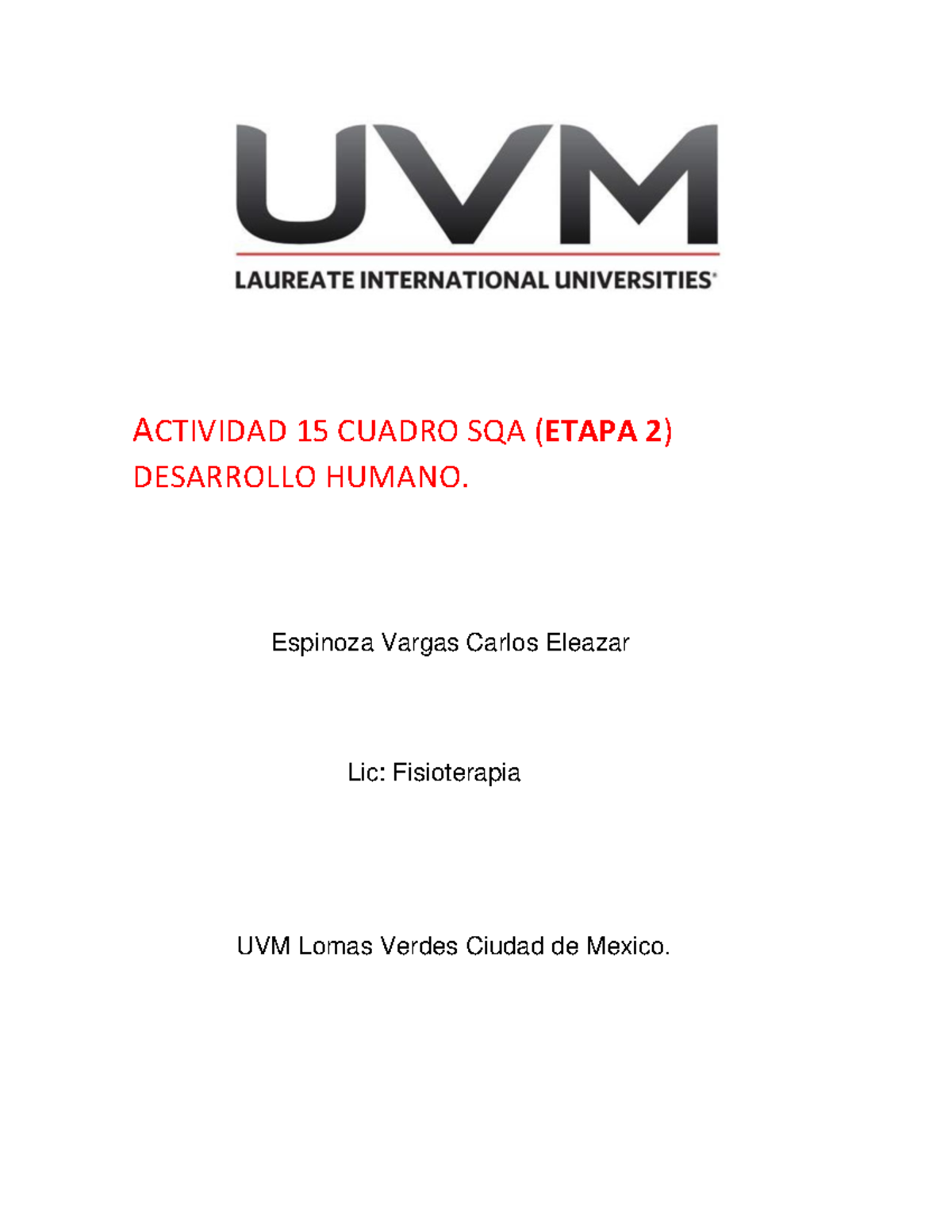 A15 Cuadro SQA - Actividades - ACTIVIDAD 15 CUADRO SQA (ETAPA 2 ...