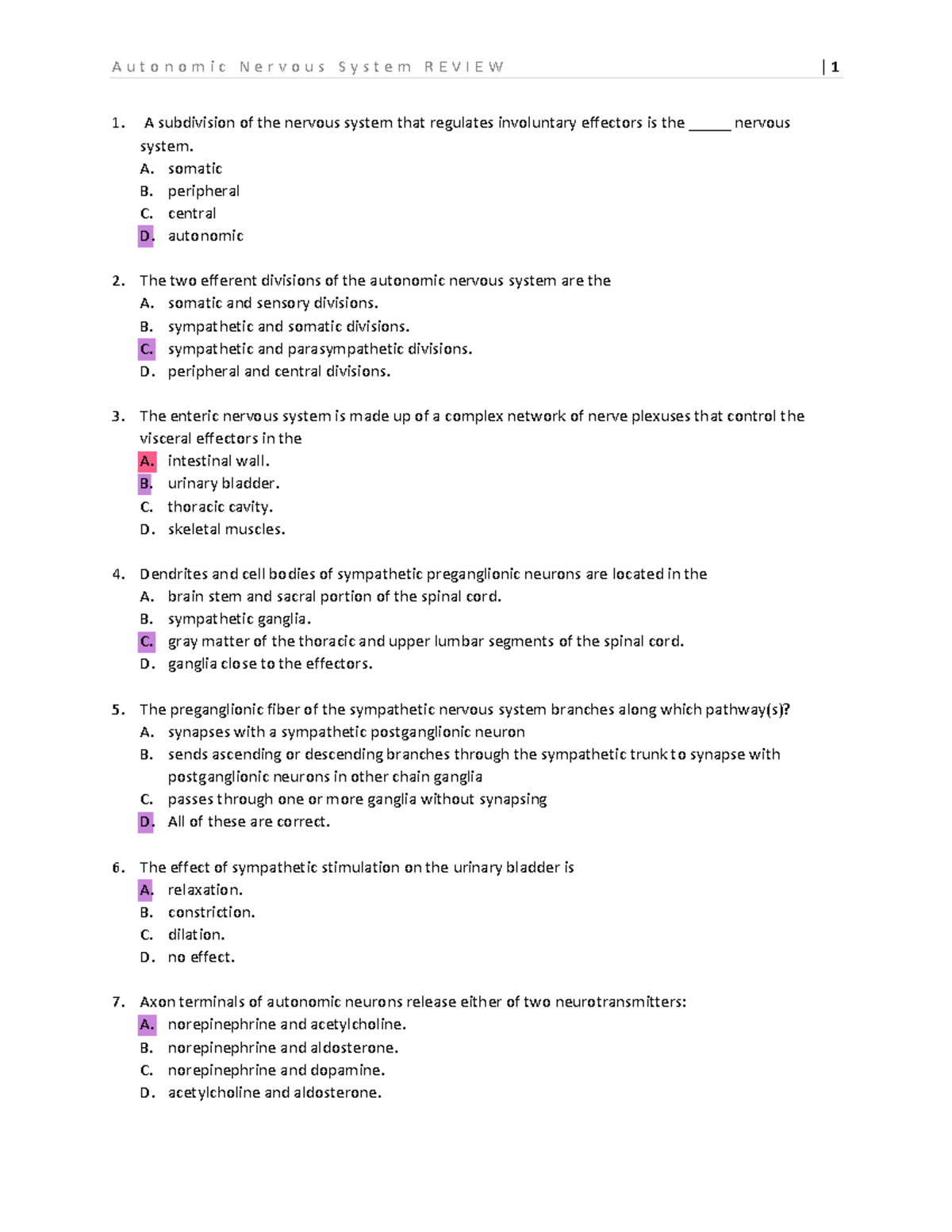 Autonomic NS Review - multiple choice questions - A subdivision of the ...