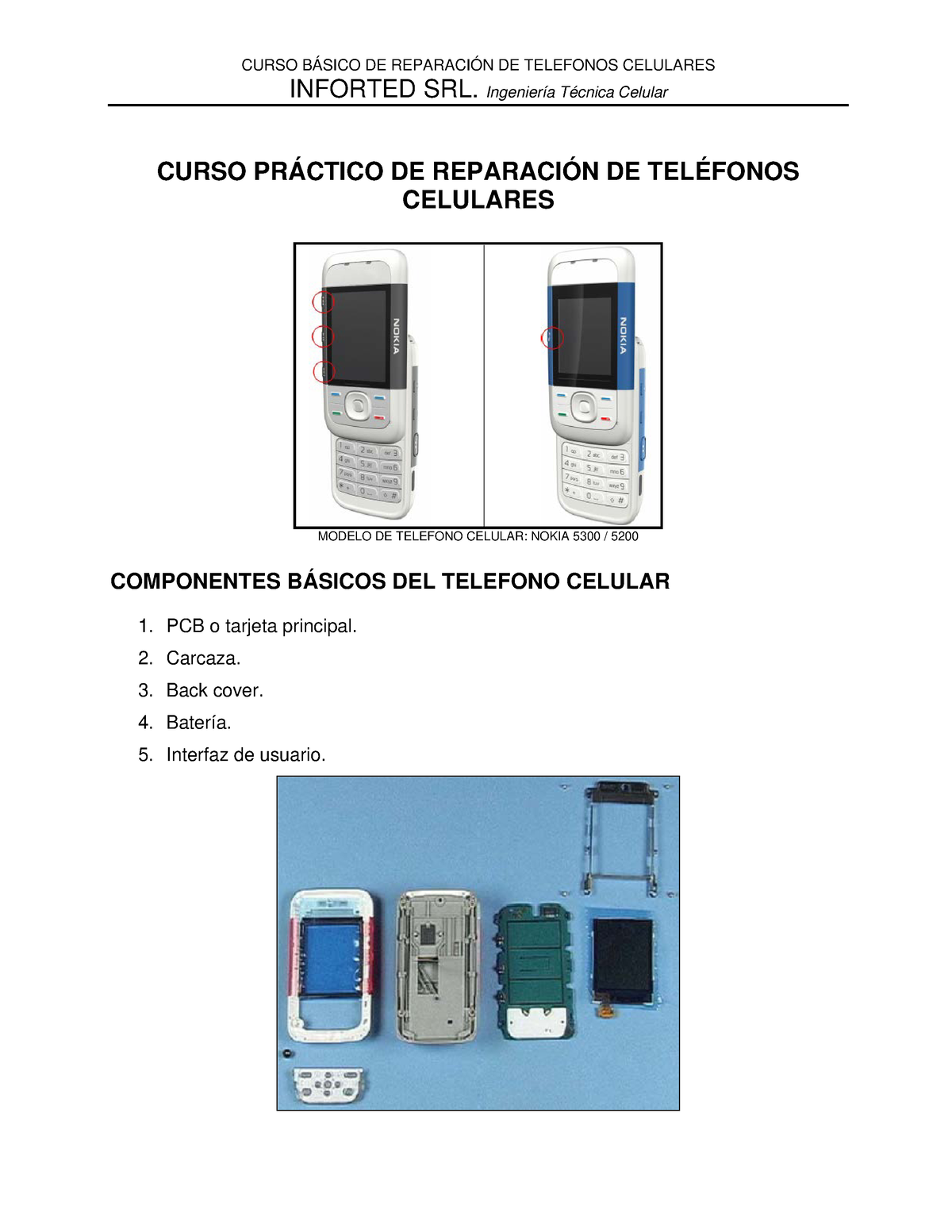 Curso celular - INFORTED SRL. Ingeniería Técnica Celular CURSO PRÁCTICO DE  REPARACIÓN DE TELÉFONOS - Studocu