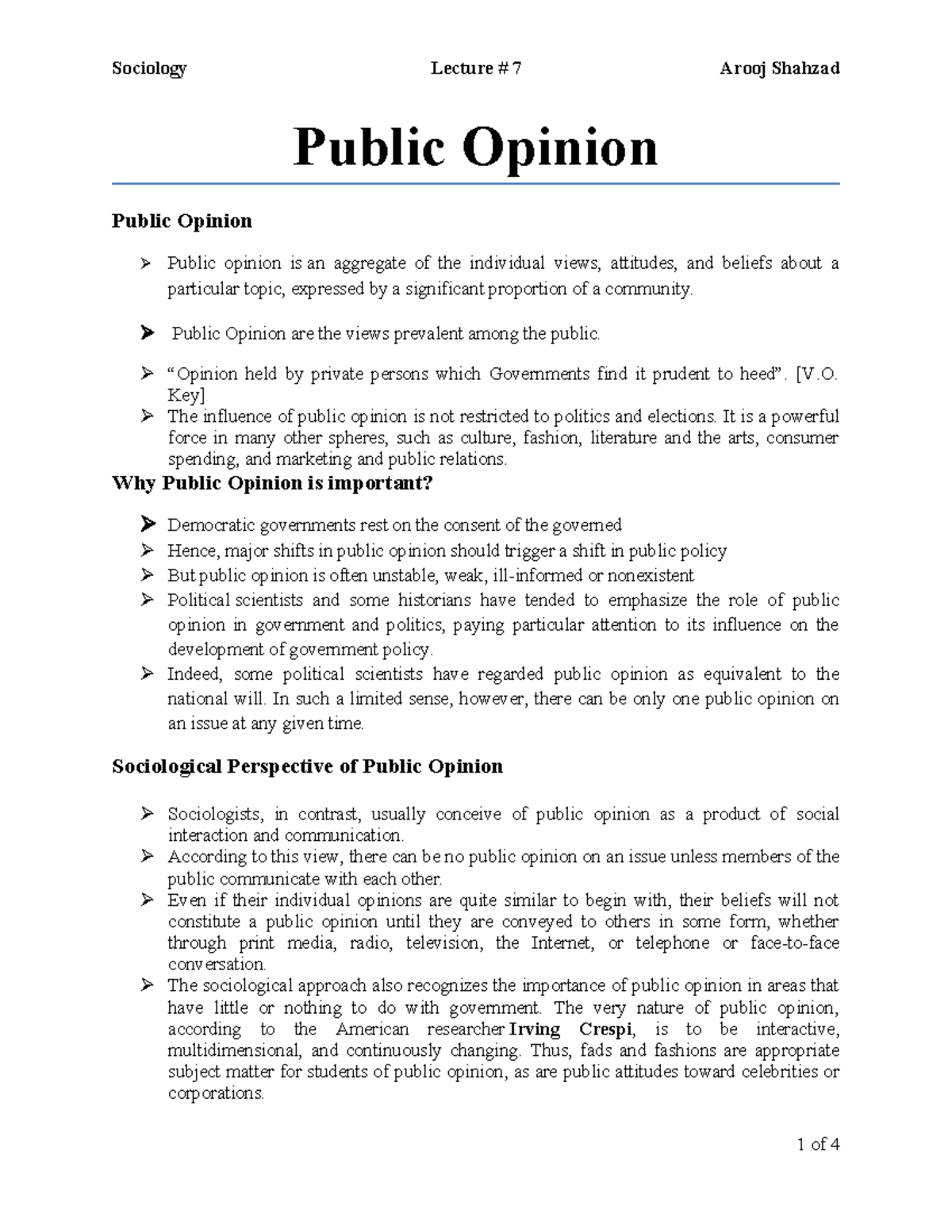 Lecture 7 sociology - Public Opinion Public Opinion Public opinion is ...