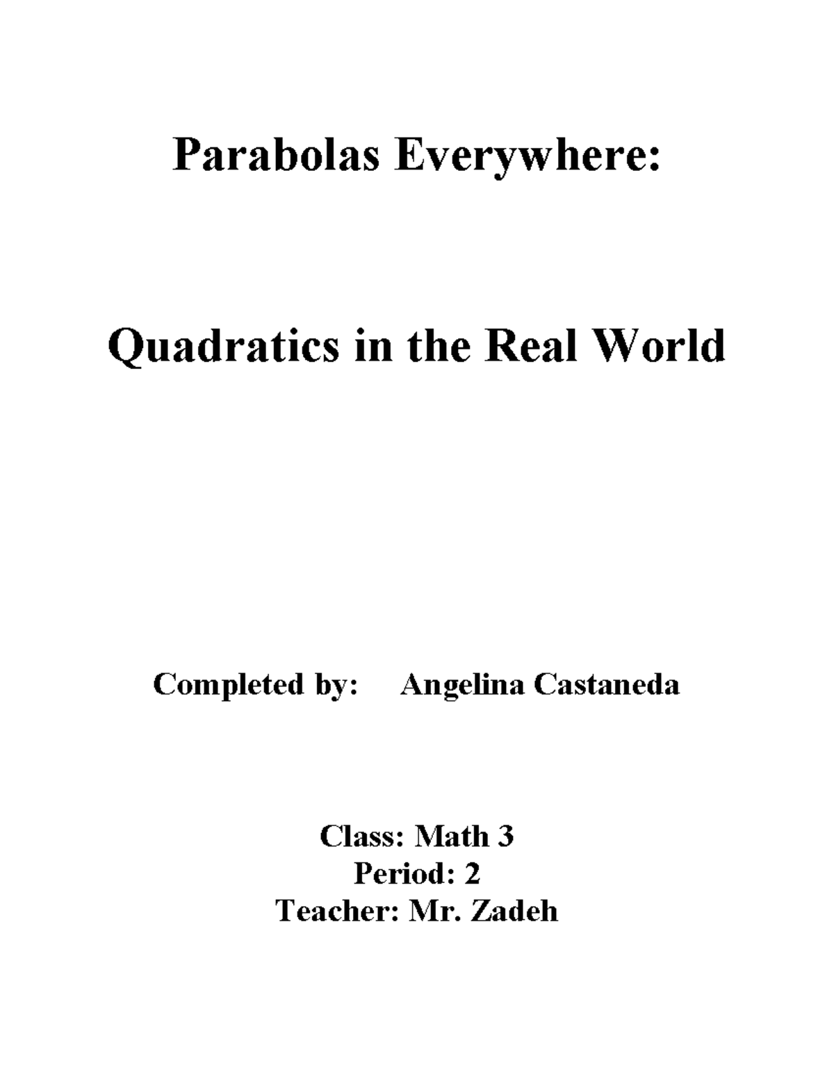 Copy of Parabola Project - Parabolas Everywhere: Quadratics in the Real ...