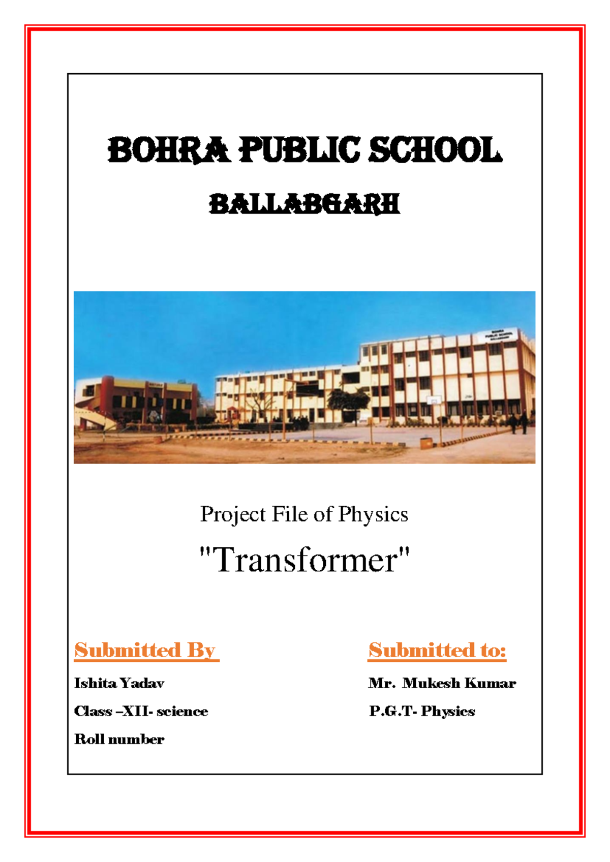 Bohra Public School - Best practical note on transformer - Bohra Public ...