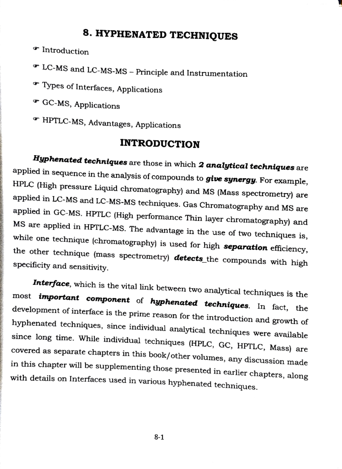 Hyphenated Techniques HYPHENATED TECHNIQUES Introduction LCMS and